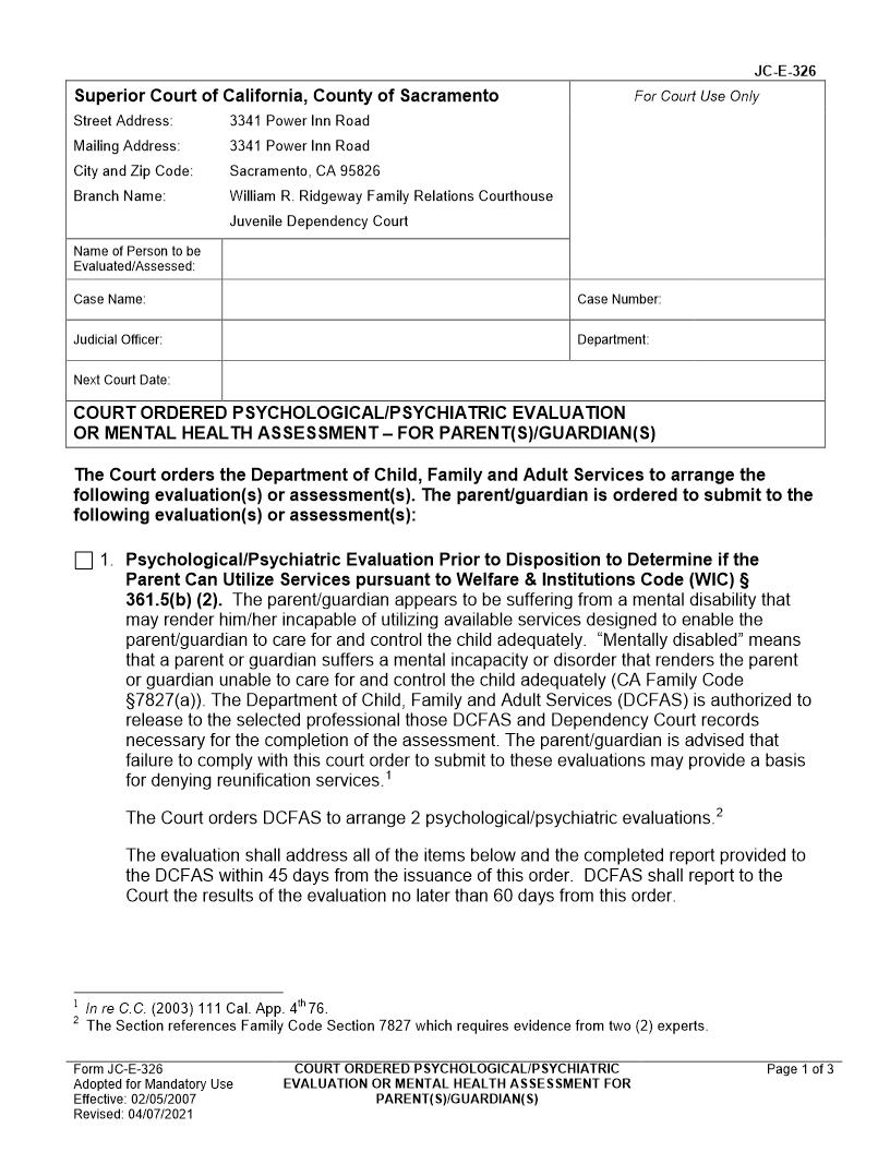 Court Ordered Psychological-Psychiatric Evaluation Or Mental Health Assessment-For Parent(s) {JC-E-326} | Pdf Fpdf Docx | California