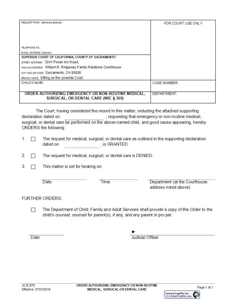 Order Authorizing Emergency Or Non-Routine Medical Surgical Or Dental Care {JC-E-678} | Pdf Fpdf Docx | California