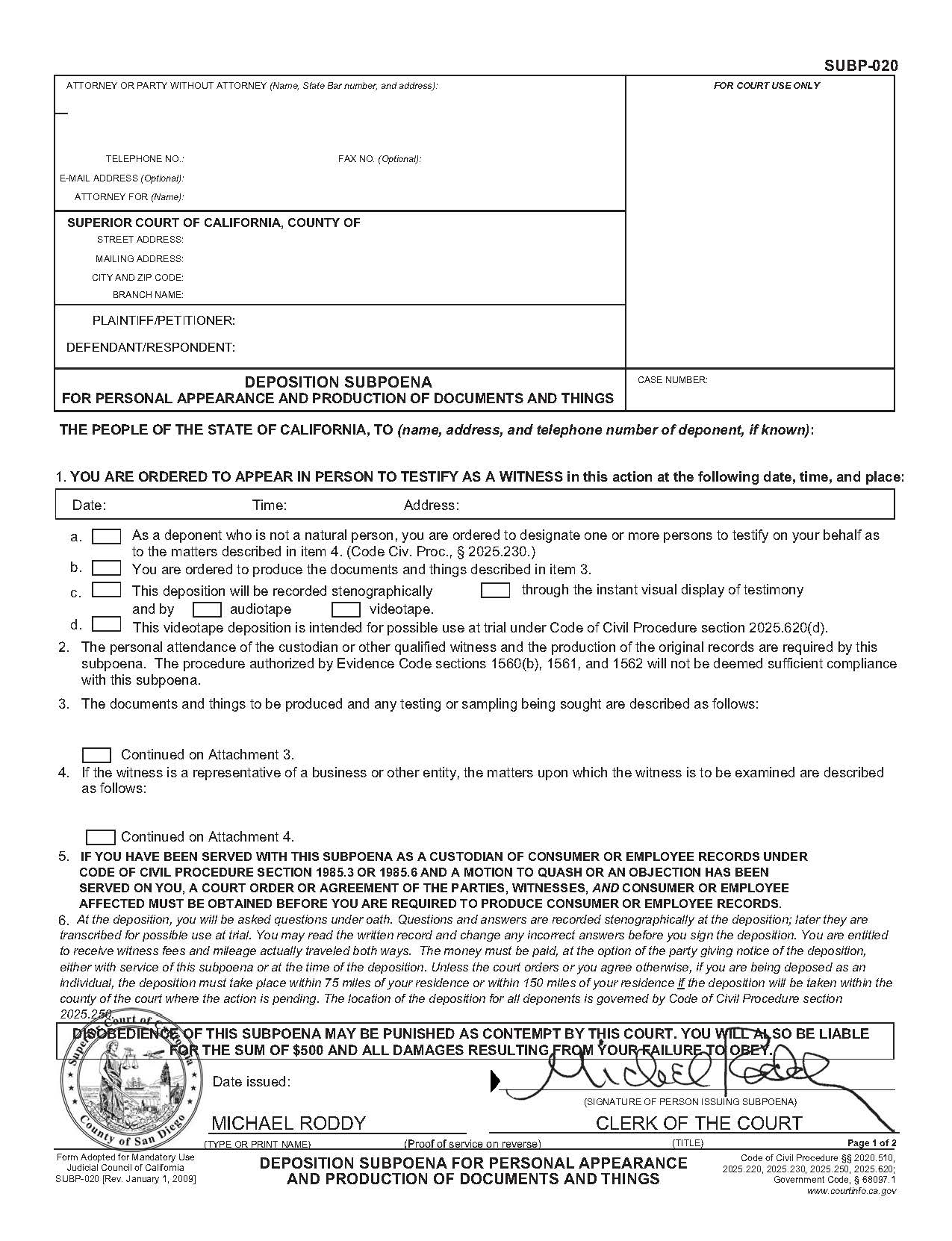 Deposition Subpoena For Personal Appearance And Production Of Documents (San Diego Pre-Issued) {SUBP-020} | Pdf Fpdf Doc Docx | California