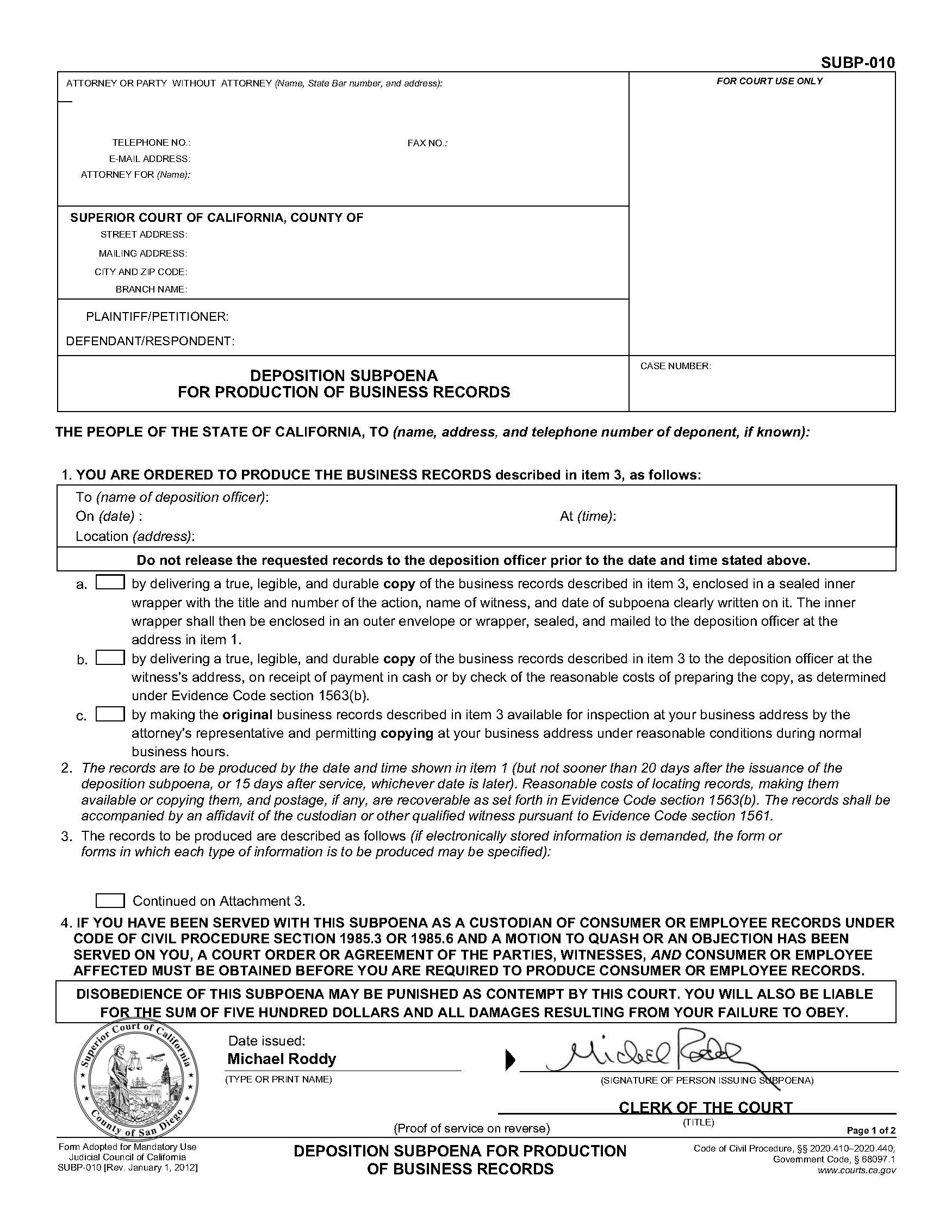 Deposition Subpoena For Production Of Business Records (San Diego Pre-Issued) {SUBP-010} | Pdf Fpdf Doc Docx | California