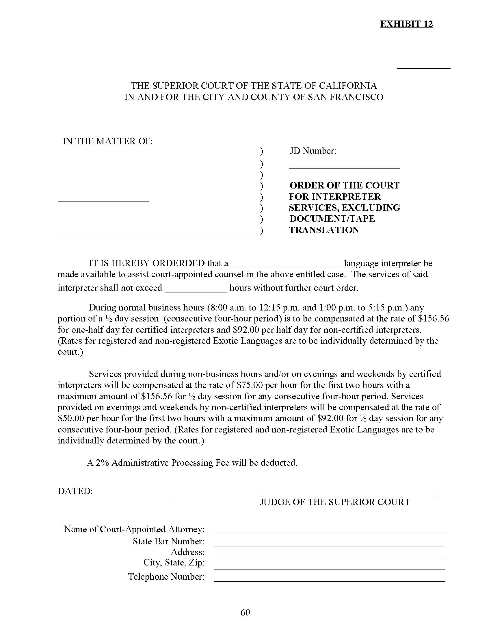Order Of The Court For Interpreter Services Excluding Document-Tape Translation | Pdf Fpdf Doc Docx | California