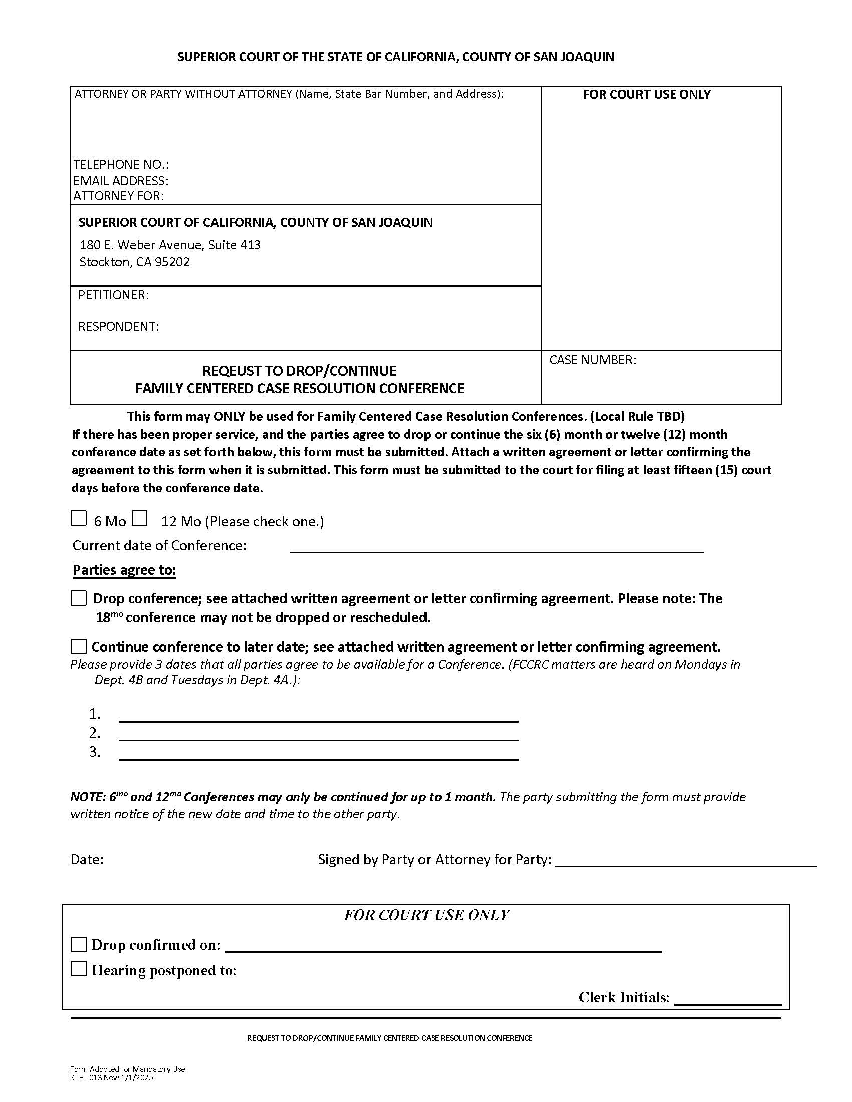 Request To Drop-Continue Family Centered Case Resolution Conference {SJFL-013} | Pdf Fpdf Docx | California