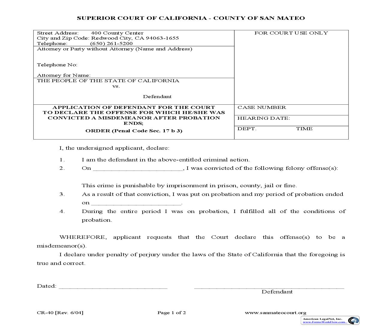 Application Of Defendant For The Court To Declare The Offense-A Misdemeanor After Probation Ends {CR-40} | Pdf Fpdf Doc Docx | California