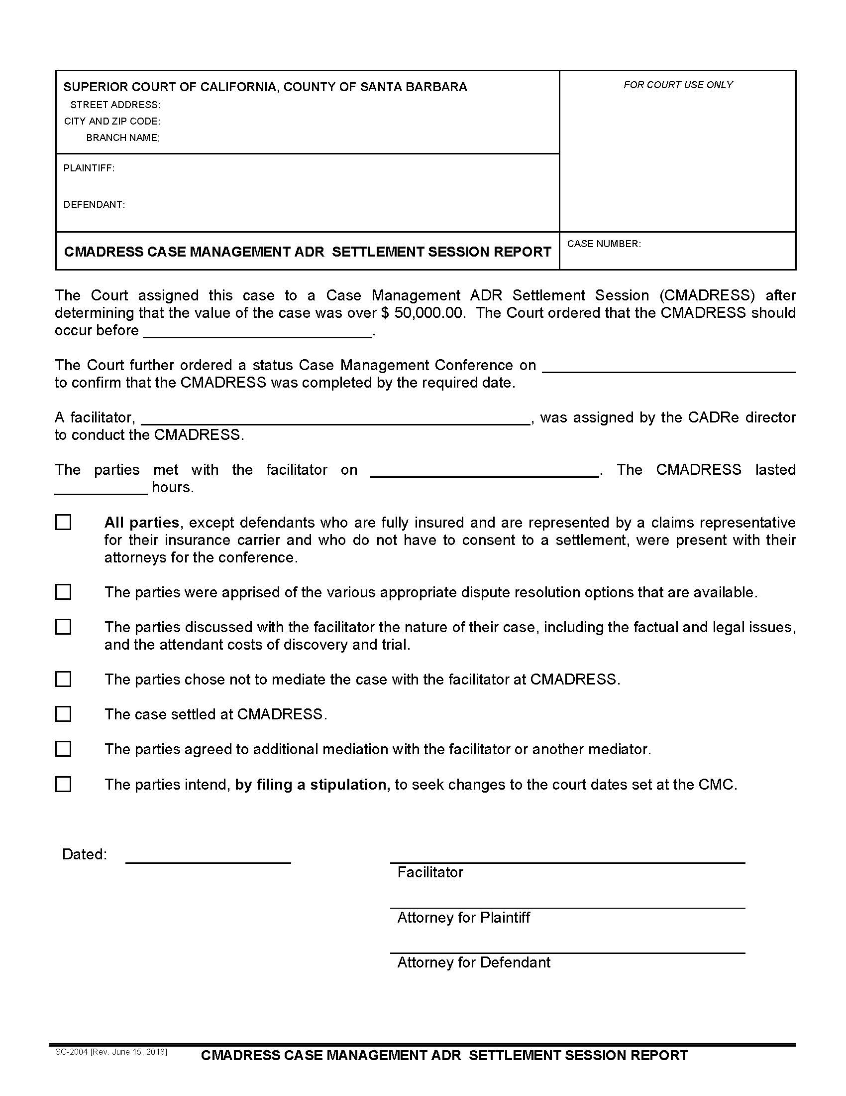 CMADRESS Case Management ADR Settlement Session Report {SC-2004} | Pdf Fpdf Docx | California