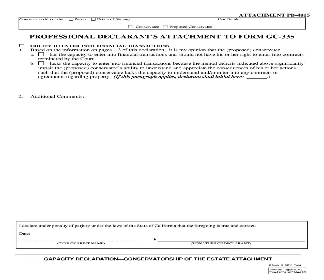 Capacity Declaration-Conservatorship Of The Estate Attachment {PB-4015} | Pdf Fpdf Doc Docx | California
