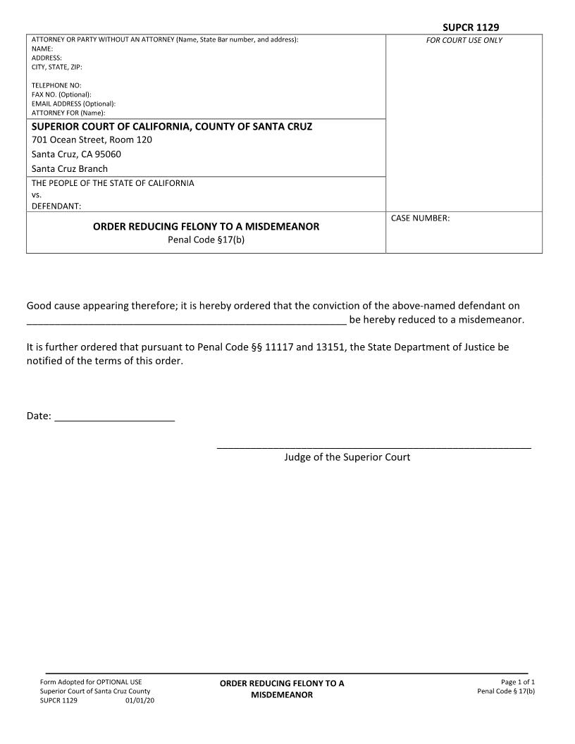 Order Reducing Felony To A Misdemeanor {SUPCR-1129} | Pdf Fpdf Doc Docx | California