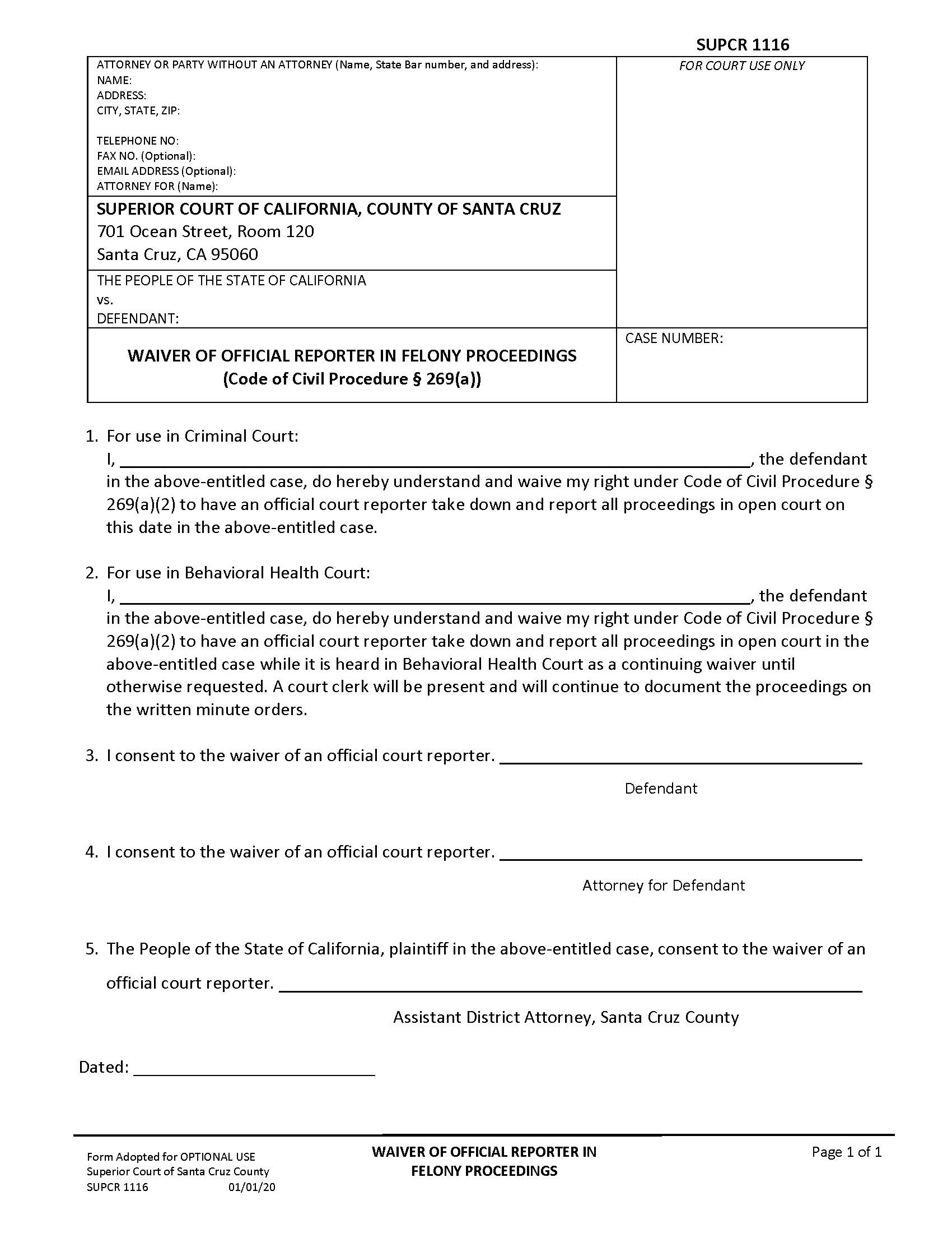 Waiver Of Official Reporter In Felony Proceedings {SUPSCR-1116} | Pdf Fpdf Docx | California