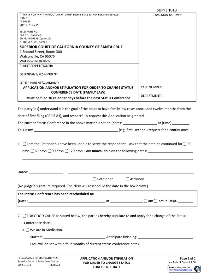 Application And Stipulation For Order To Continue Status Conference {SUPFL-1013} | Pdf Fpdf Docx | California