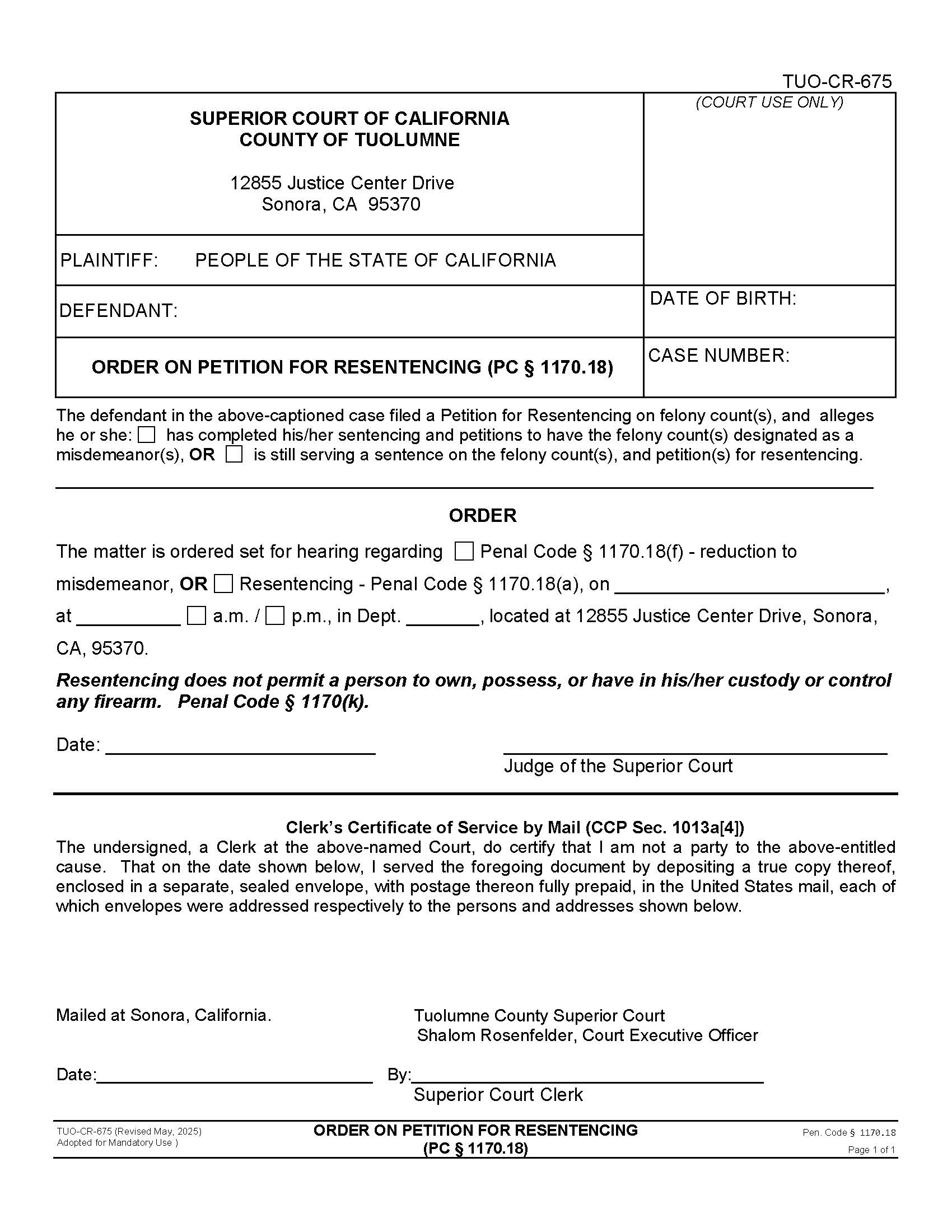 Order On Petition For Resentencing (Penal Code Section 1170.18) {TUO-CR-675} | Pdf Fpdf Docx | California