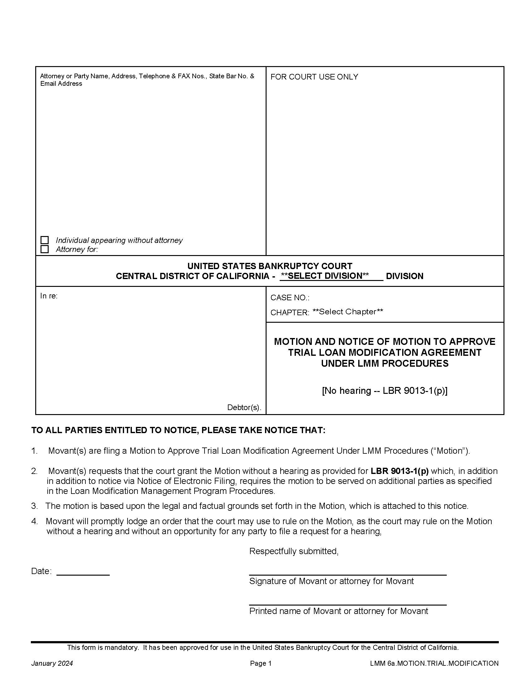 Motion And Notice Of Motion To Approve Trial Loan Modification Agreement {LMM 6a.MOTION.TRIAL.MODIFICATION} | Pdf Fpdf Docx | California
