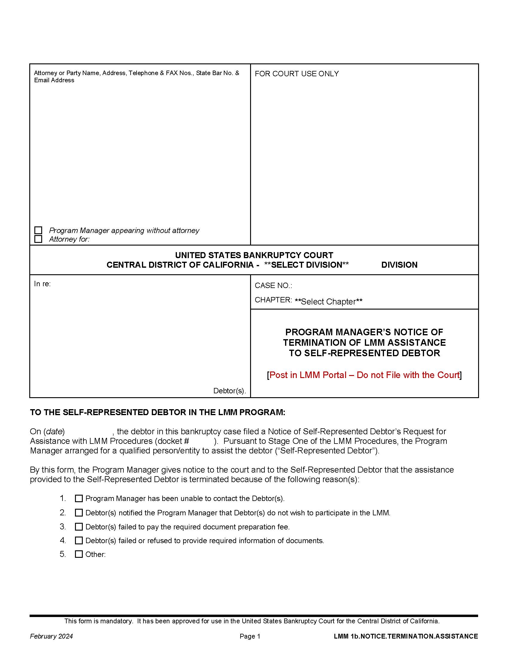 Program Managers Notice Of Termination Of LMM Assistance To Self-Represented Debtor {LMM 1b.NOTICE.TERMINATION.ASSISTANCE} | Pdf Fpdf Docx | California