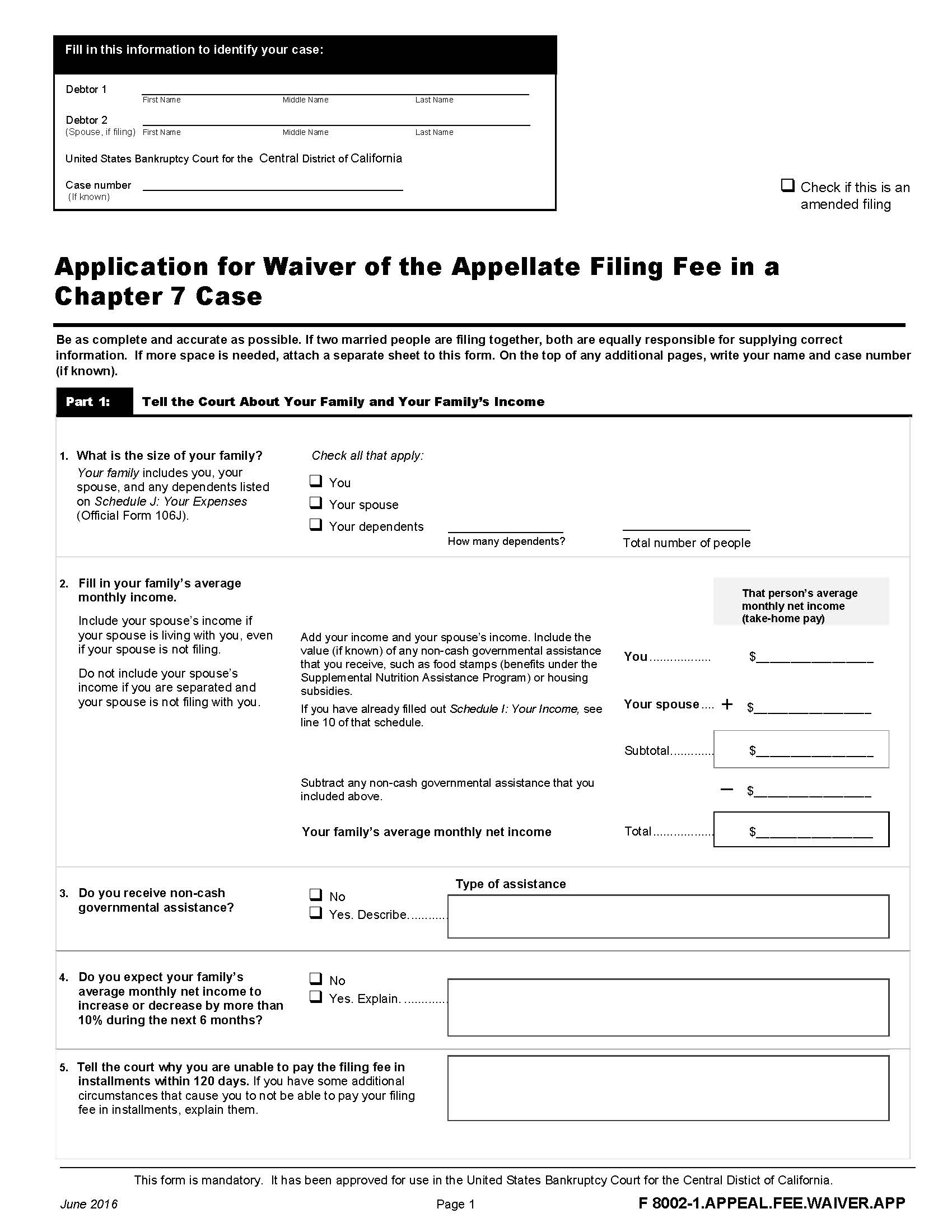 Application For Waiver Of The Appellate Filing Fee In A Chapter 7 Case {F 8002-1.APPEAL.FEE.WAIVER.APP} | Pdf Fpdf Docx | California