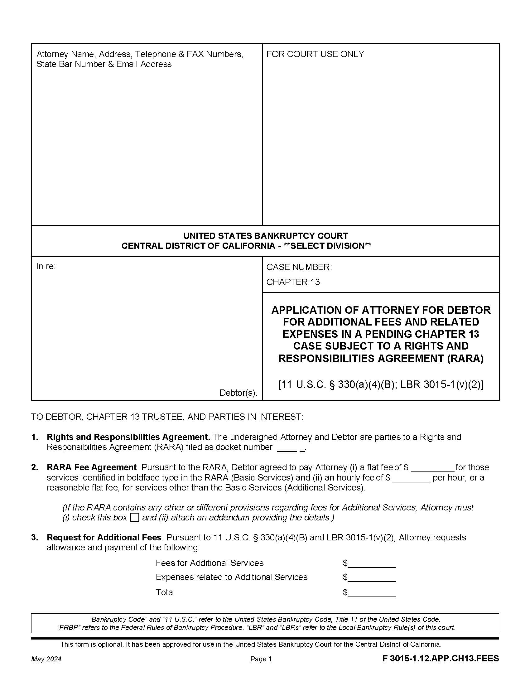 Application Of Attorney For Debtor For Additional Fees And Related Expenses {F 3015-1.12.APP.CH13.FEES} | Pdf Fpdf Docx | California