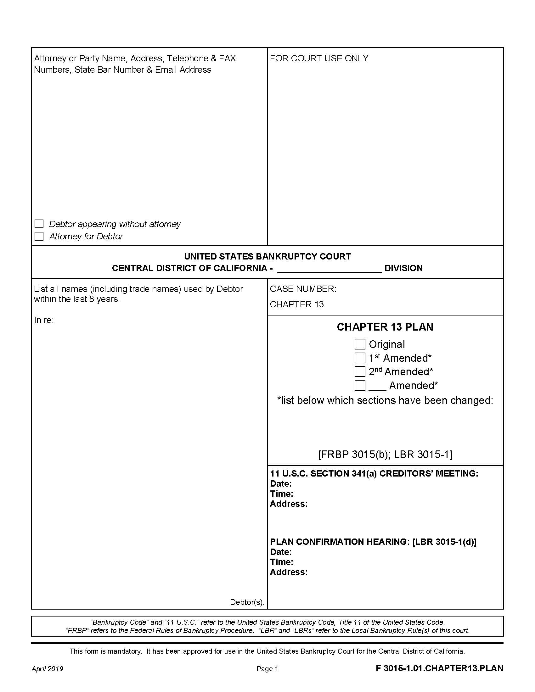 Chapter 13 Plan {F 3015-1.01.CHAPTER13.PLAN} | Pdf Fpdf Docx | California