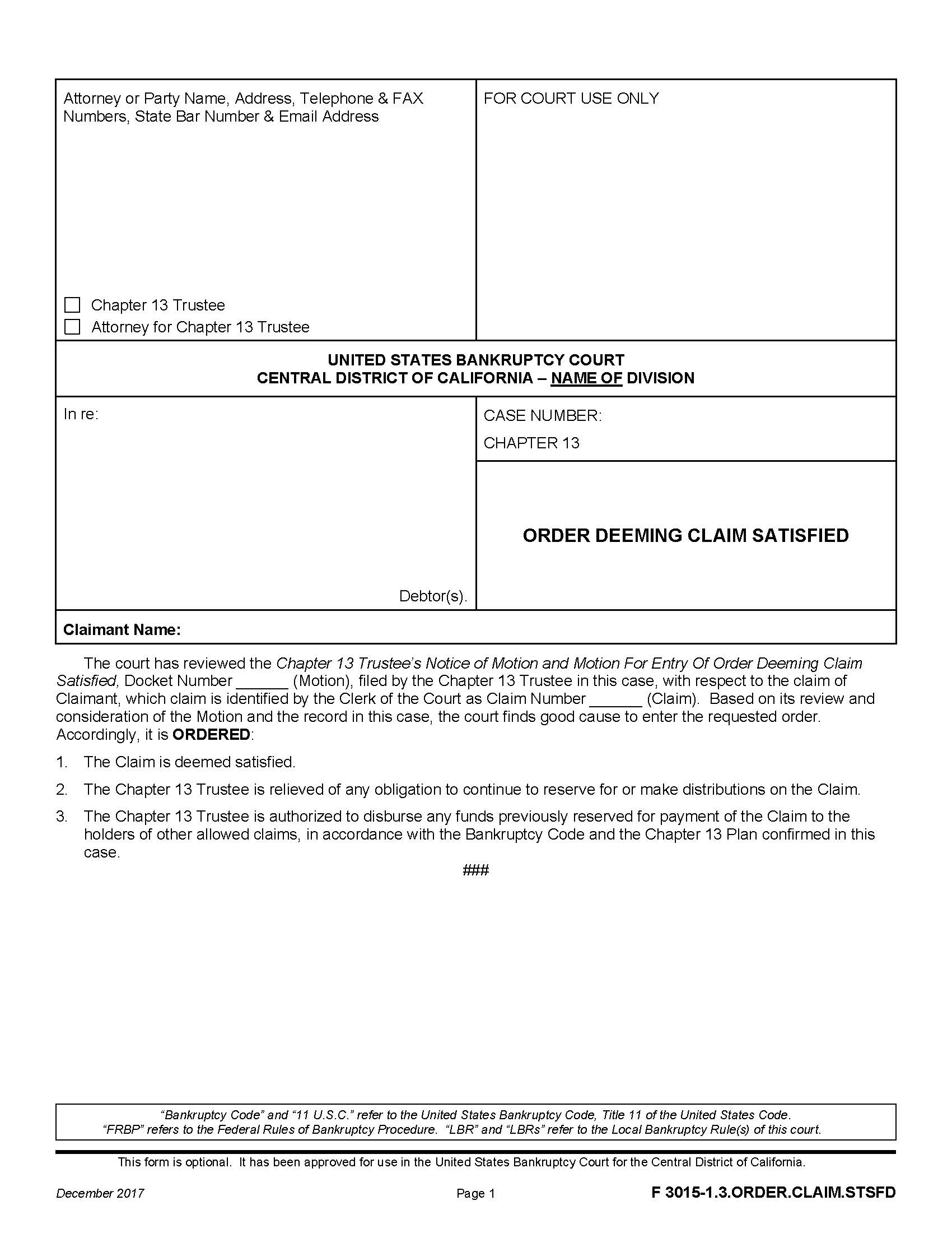 Chapter 13 Trustees Order Deeming Claim Satisfied {F 3015-1.3.ORDER.CLAIM.STSFD} | Pdf Fpdf Docx | California