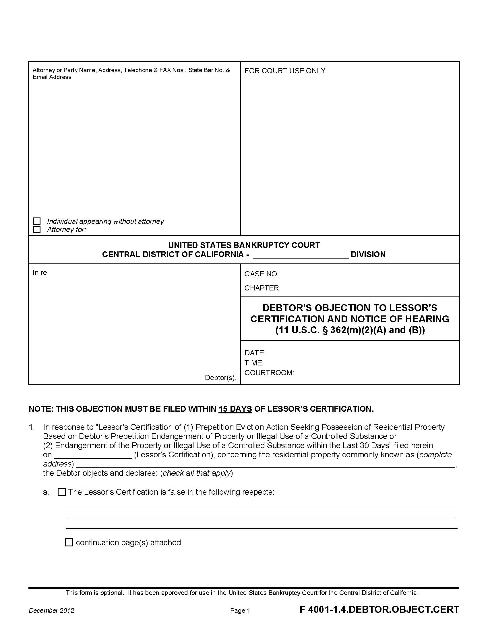 Debtors Objection To Lessors Certification And Notice Of Hearing {F 4001-1.4.DEBTOR.OBJECT.CERT} | Pdf Fpdf Doc Docx | California