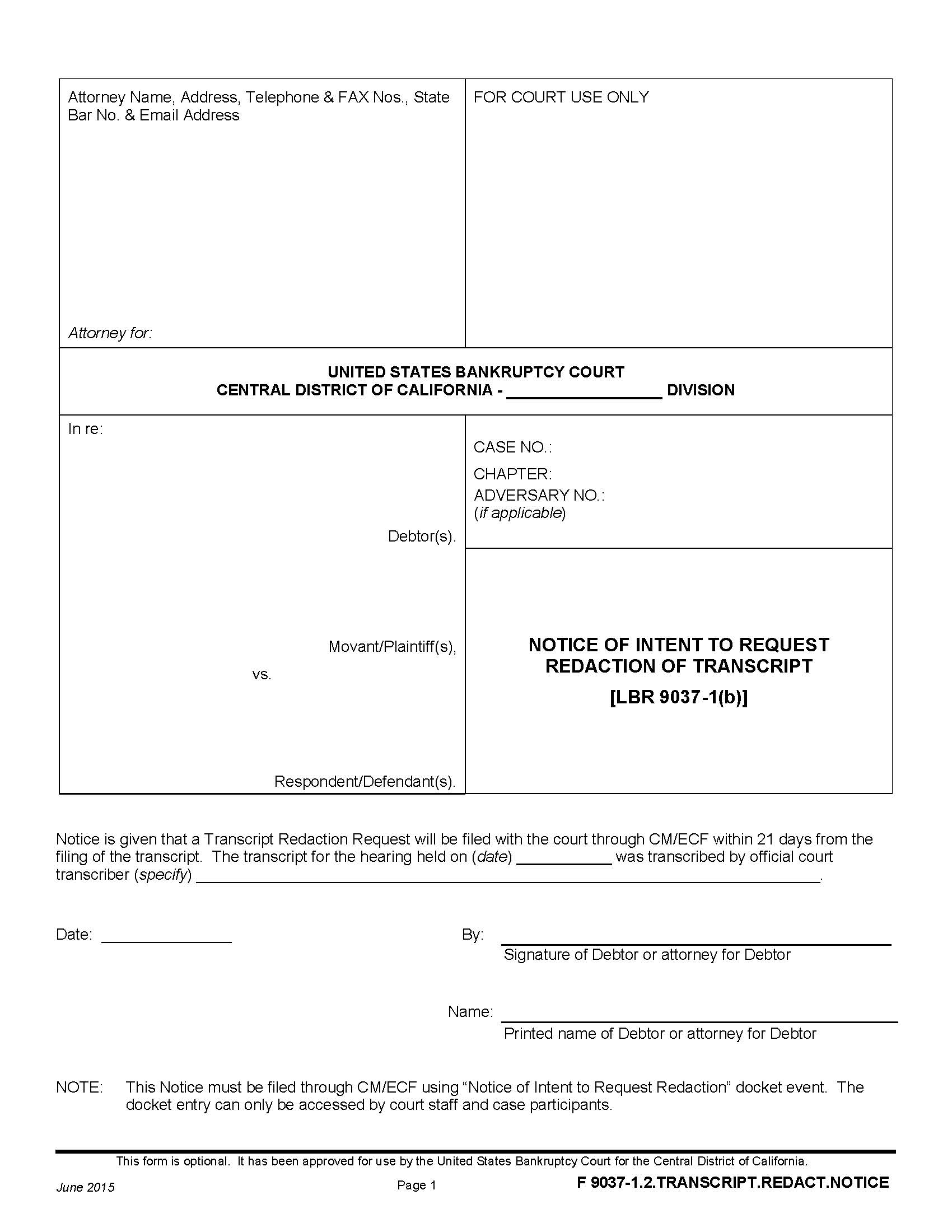 Notice Of Intent To Request Redaction Of Transcript {F 9037-1.2 TRANSCRIPT.REDACT.NOTICE} | Pdf Fpdf Doc Docx | California