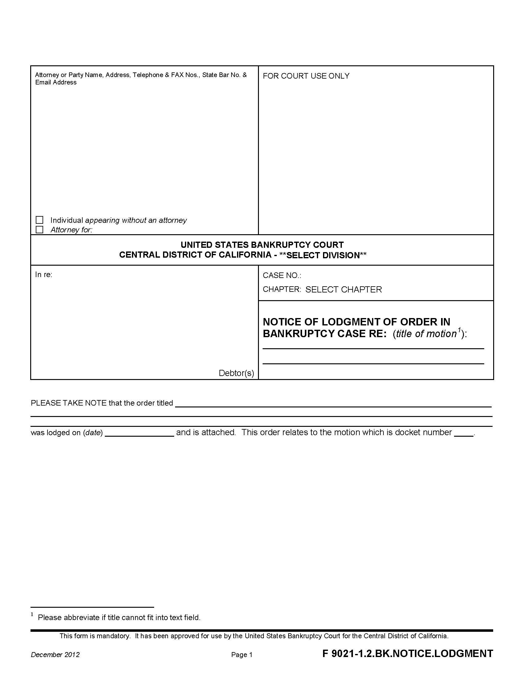Notice Of Lodgment Of Order In Bankruptcy Case {F 9021-1.2.BK.NOTICE.LODGMENT} | Pdf Fpdf Doc Docx | California