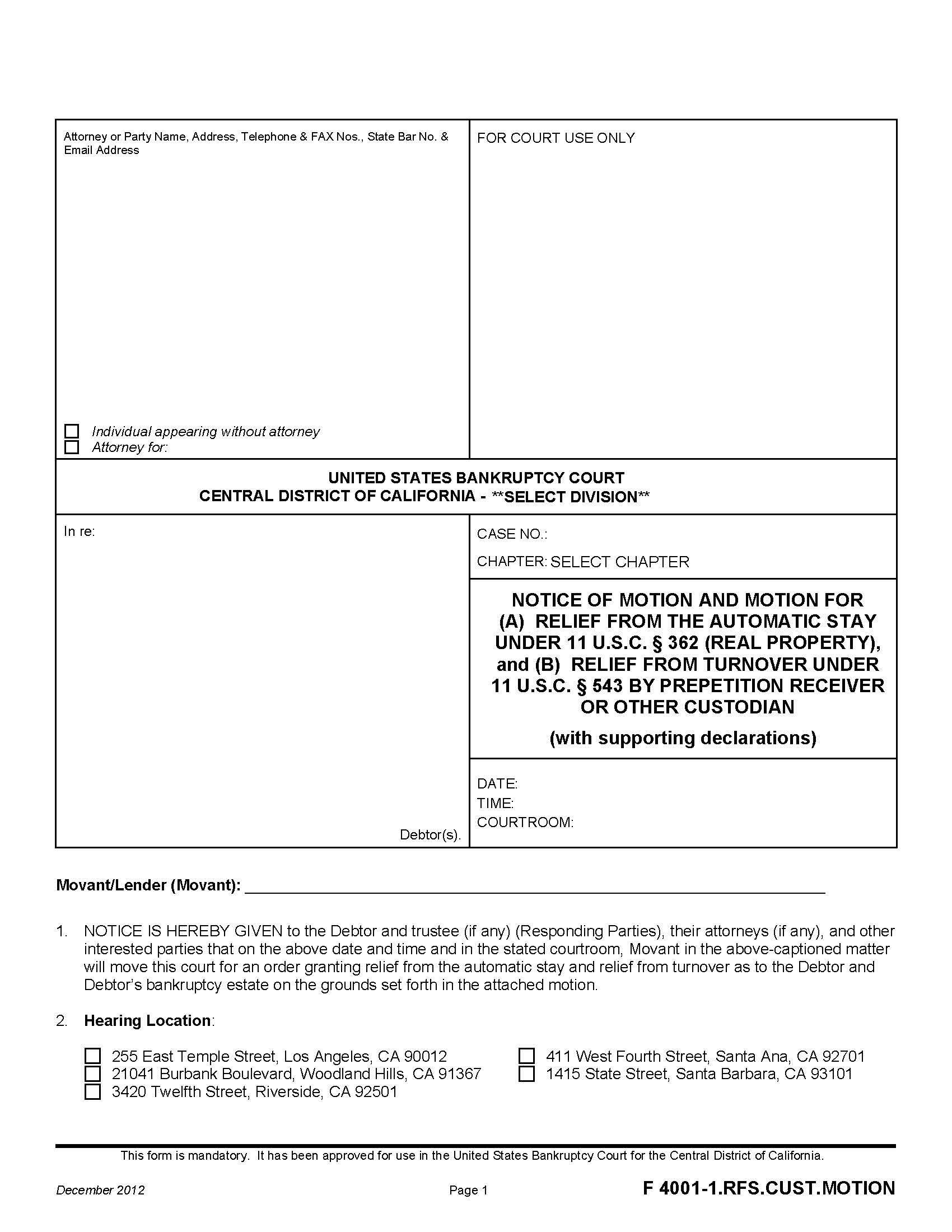Notice Of Motion And Motion For Relief From The Automatic Stay {F 4001-1.RFS.CUST.MOTION} | Pdf Fpdf Doc Docx | California