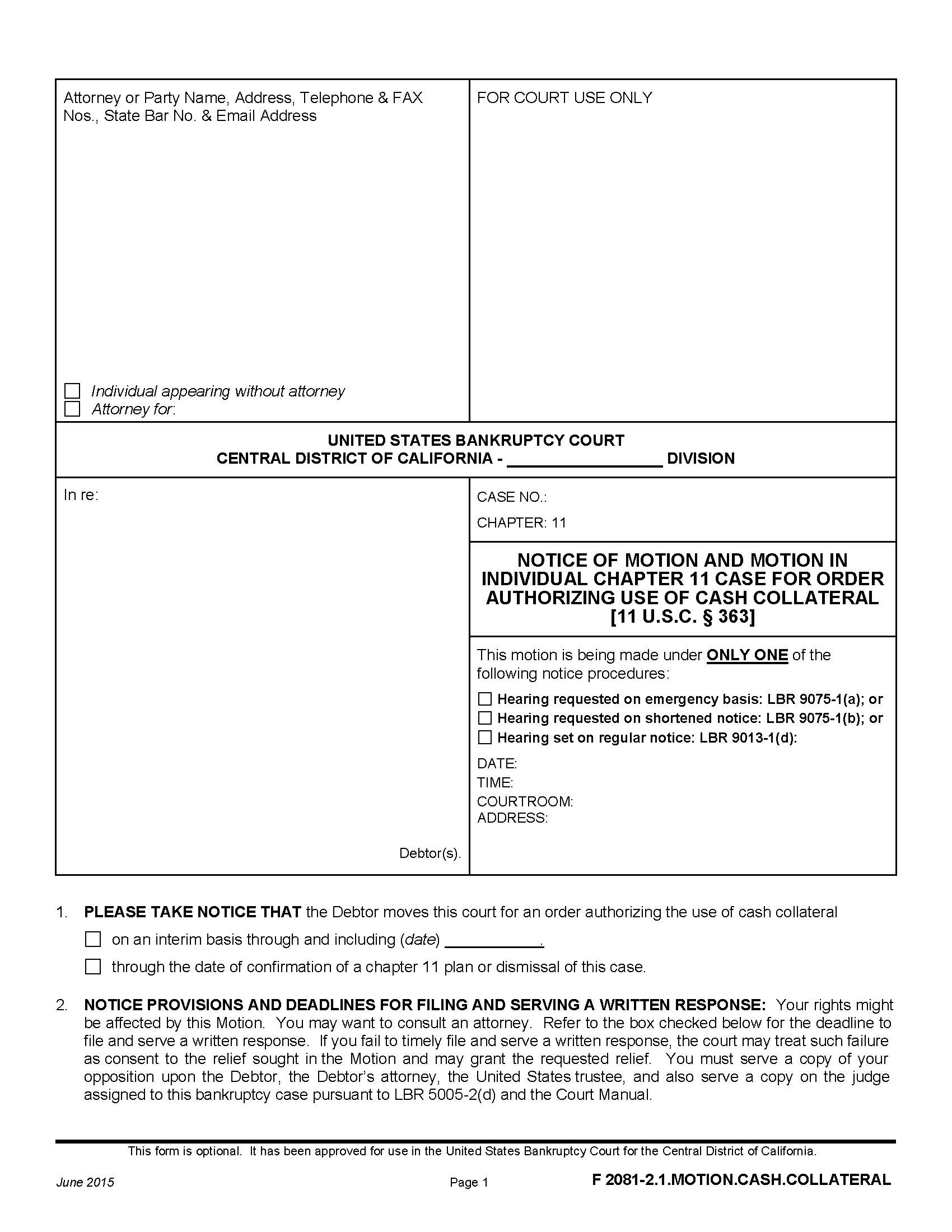Notice Of Motion And Motion In Individual Chapter 11 Case {F 2081-2.1.MOTION.CASH.COLLATERAL} | Pdf Fpdf Doc Docx | California