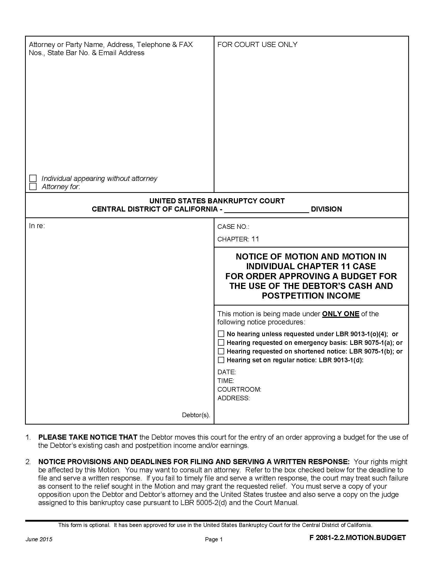 Notice Of Motion And Motion In Individual Chapter 11 Case {F 2081-2.2.MOTION.BUDGET} | Pdf Fpdf Doc Docx | California