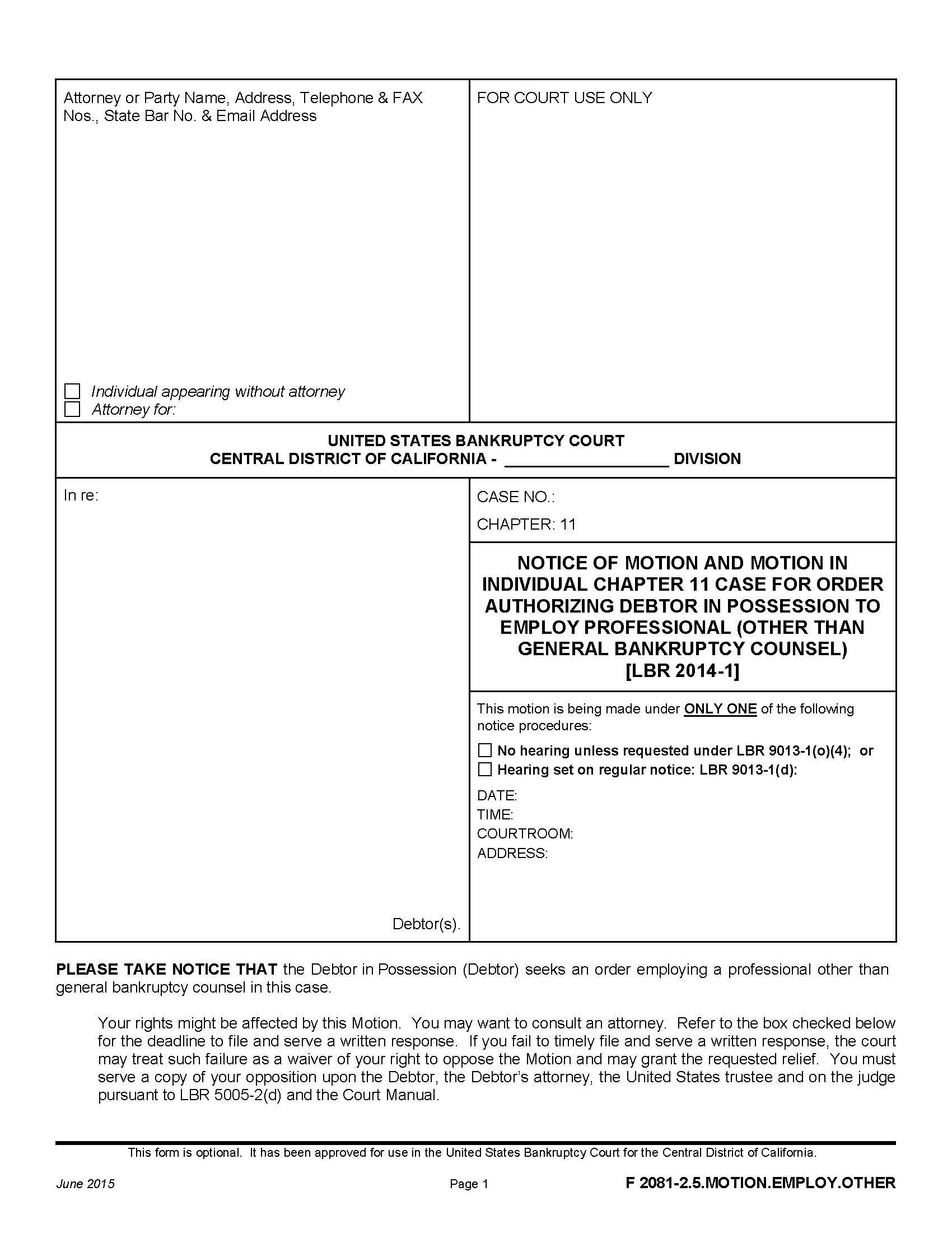 Notice Of Motion And Motion In Individual Chapter 11 Case {F 2081-2.5.MOTION.EMPLOY.OTHER} | Pdf Fpdf Doc Docx | California