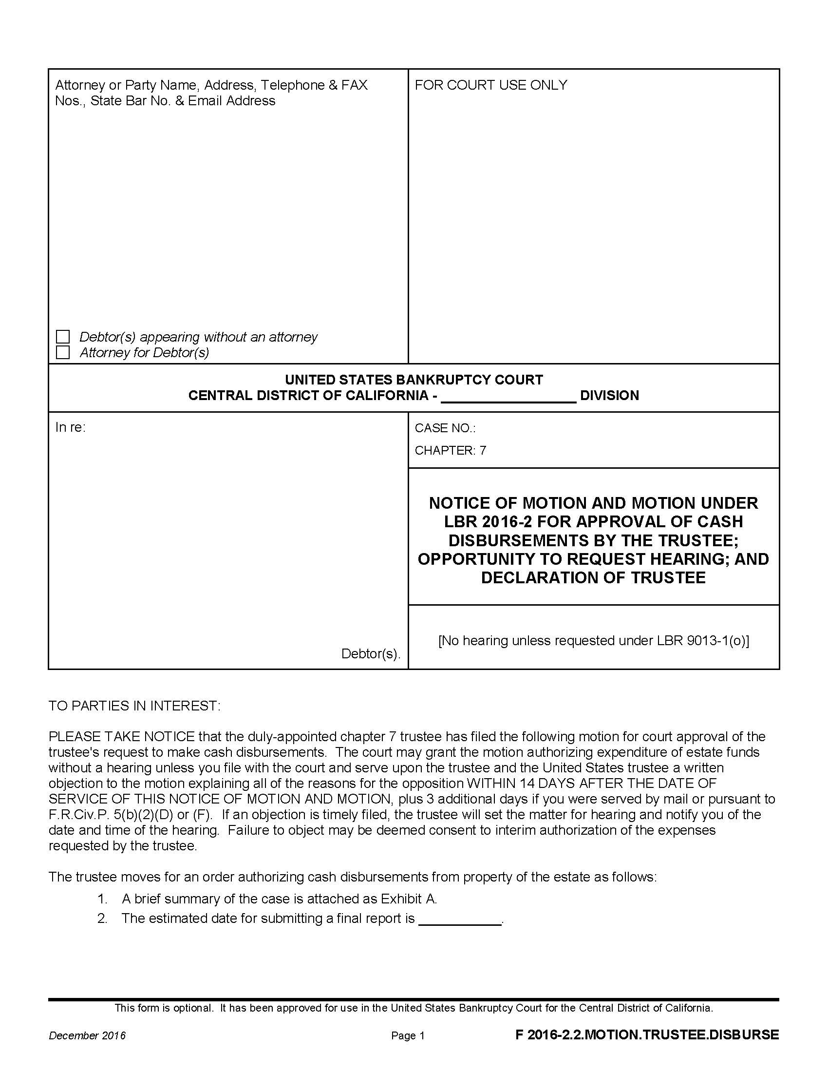 Notice Of Motion And Motion Under LBR 2016-2 For Approval Of Cash Disbursements {F 2016-2.2.MOTION.TRUSTEE.DISBURSE} | Pdf Fpdf Docx | California