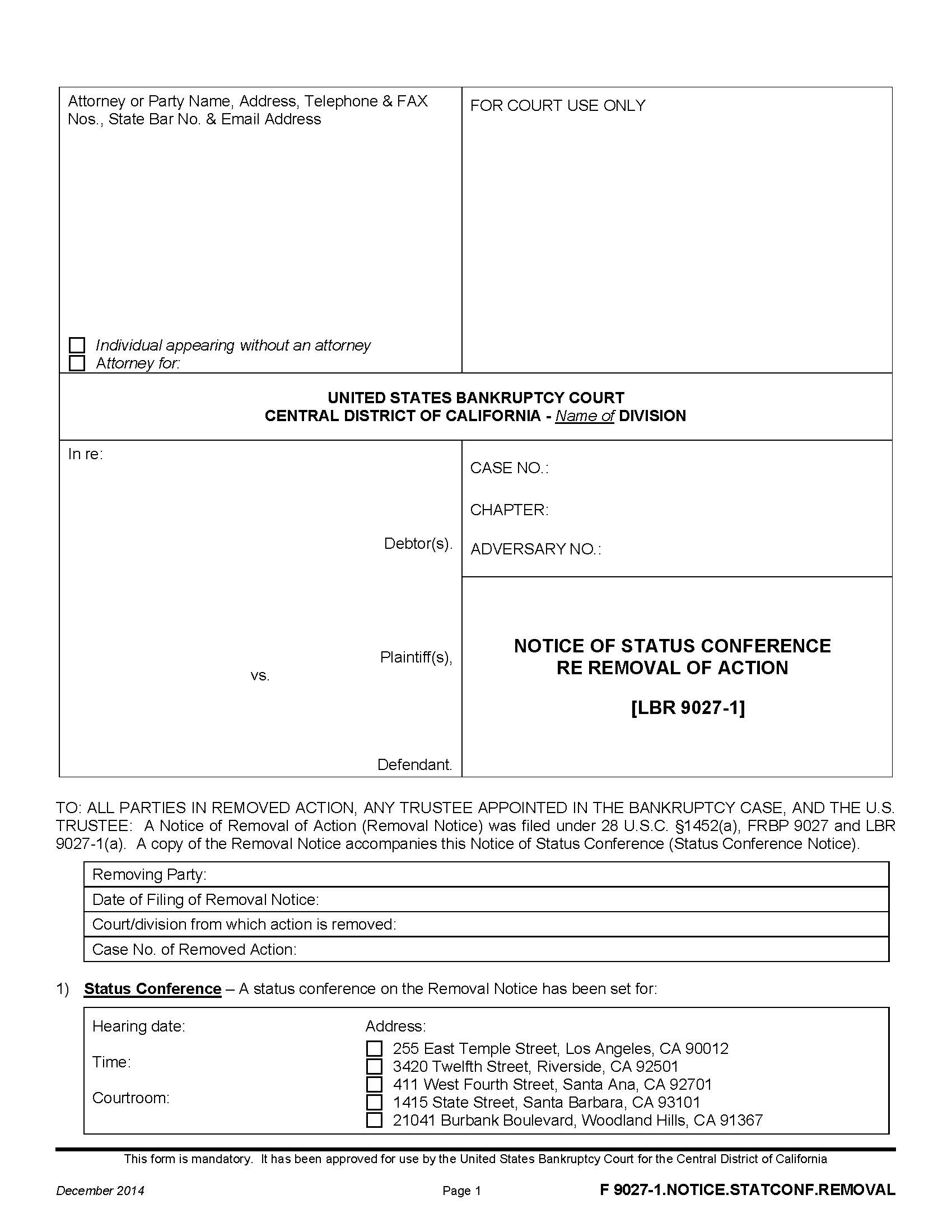 Notice Of Status Conference Re Removal Of Action {F 9027-1.NOTICE.STATCONF.REMOVAL} | Pdf Fpdf Doc Docx | California