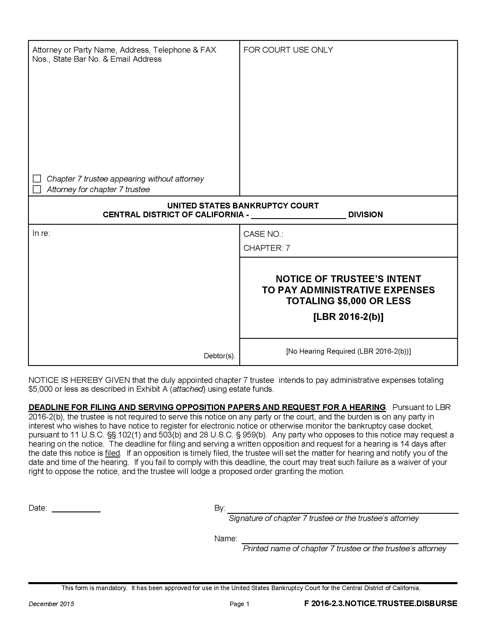Notice Of Trustees Intent To Pay Administrative Expenses Totaling 5000 {F 2016-2.3.NOTICE.TRUSTEE.DISBURSE} | Pdf Fpdf Doc Docx | California