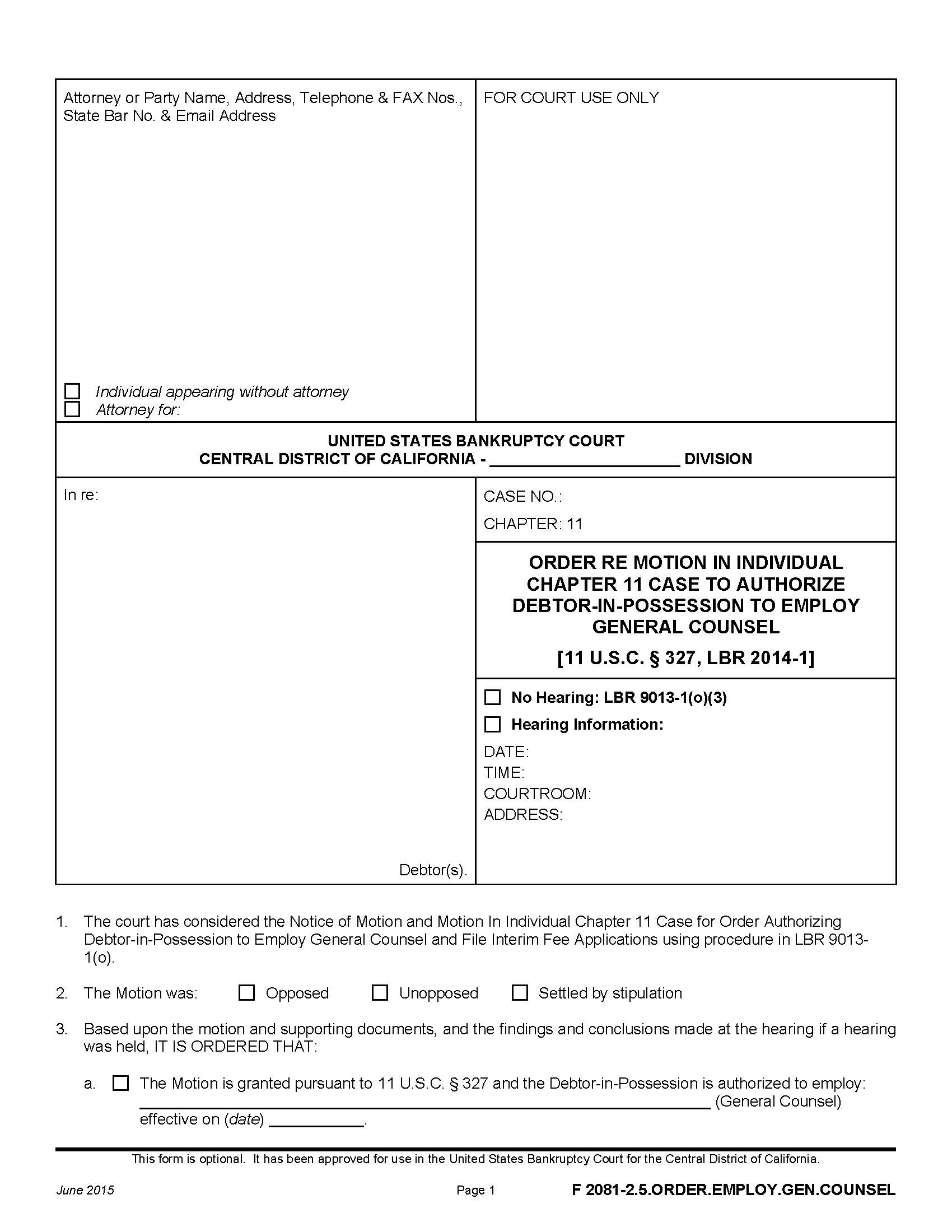 Order Re Motion In Individual Chapter 11 Case To Authorize {F 2081-2.5.ORDER.EMPLOY.GEN.COUNSEL} | Pdf Fpdf Doc Docx | California