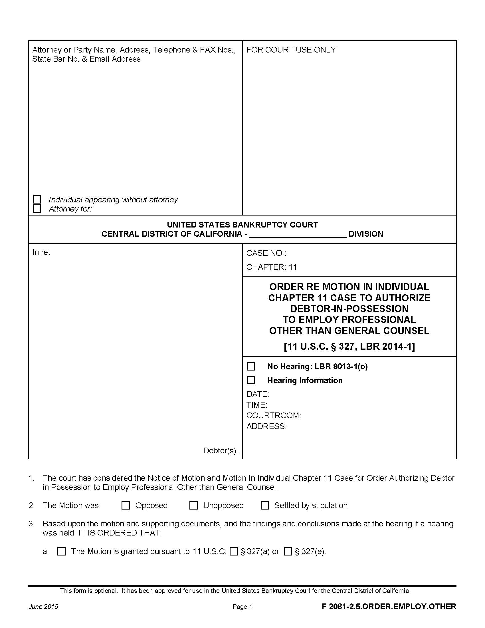 Order Re Motion In Individual Chapter 11 Case To Authorize {F 2081-2.5.ORDER.EMPLOY.OTHER} | Pdf Fpdf Doc Docx | California