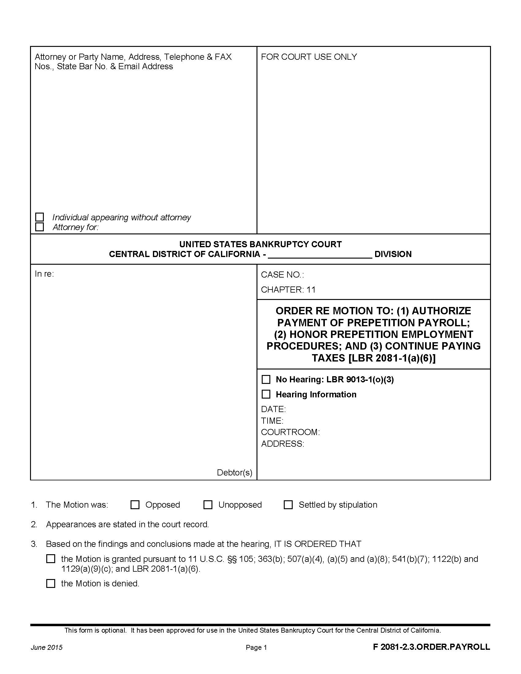 Order Re Motion To (1) Authorize Payment Of Prepetition Payroll {F 2081-2.3.ORDER.PAYROLL} | Pdf Fpdf Doc Docx | California