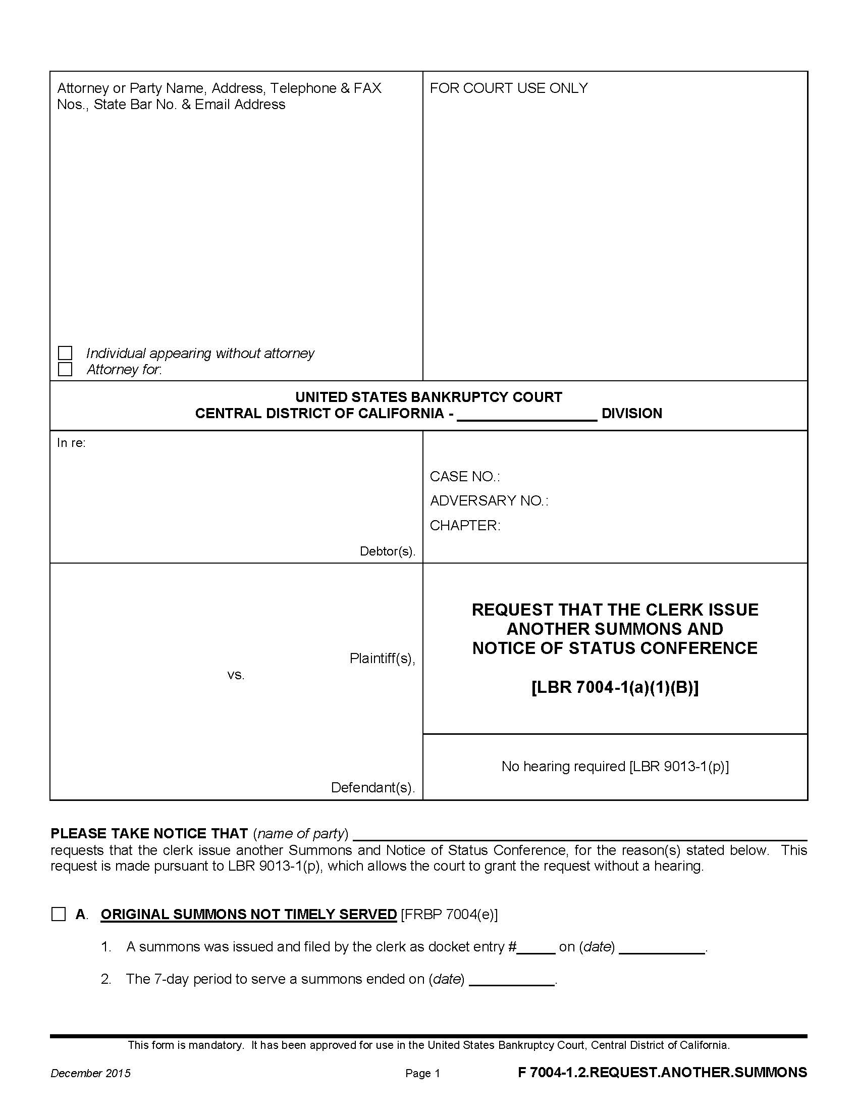 Request That The Clerk Issue Another Summons And Notice {F 7004-1.2.REQUEST.ANOTHER.SUMMONS} | Pdf Fpdf Doc Docx | California