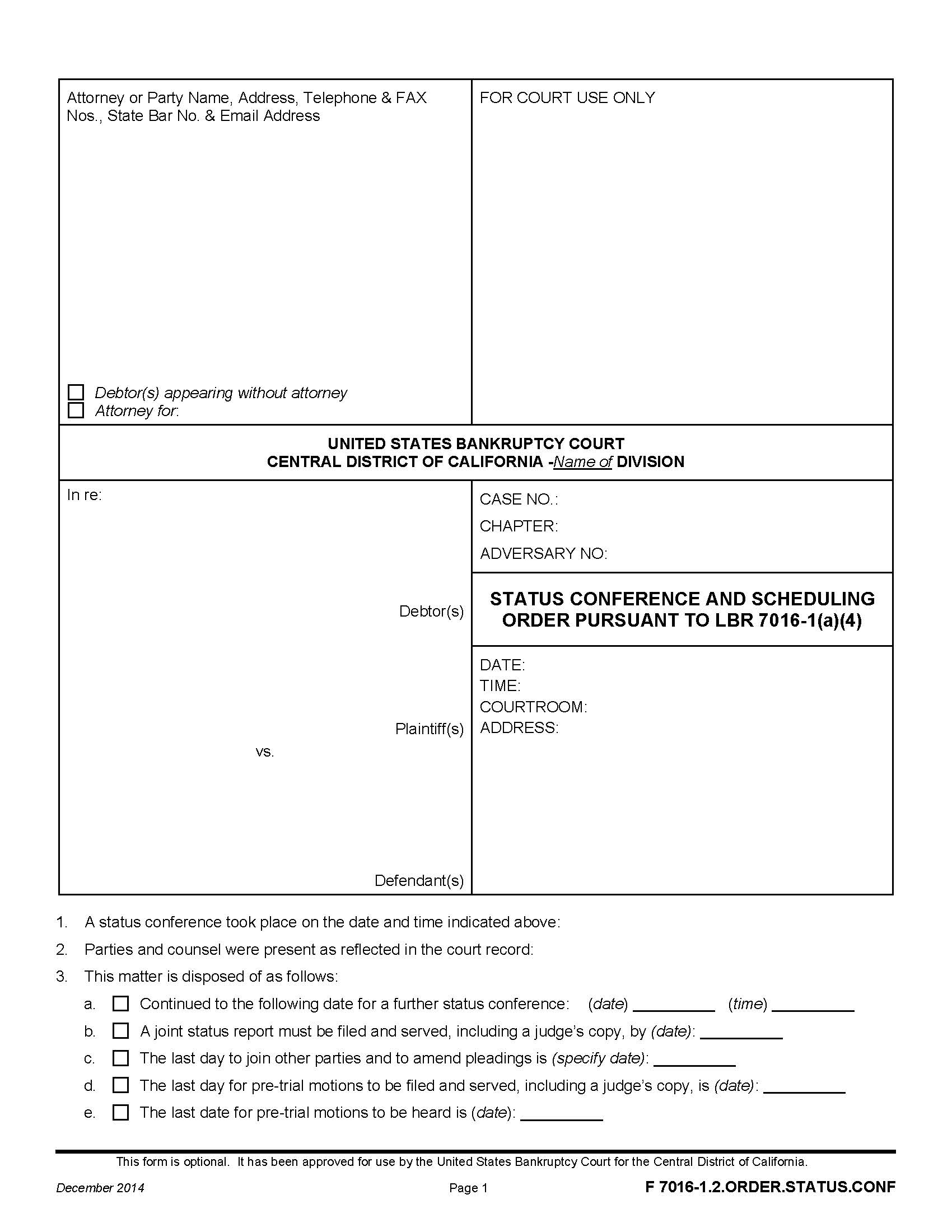 Status Conference And Scheduling Order {F 7016-1.2.ORDER.STATUS.CONF} | Pdf Fpdf Doc Docx | California