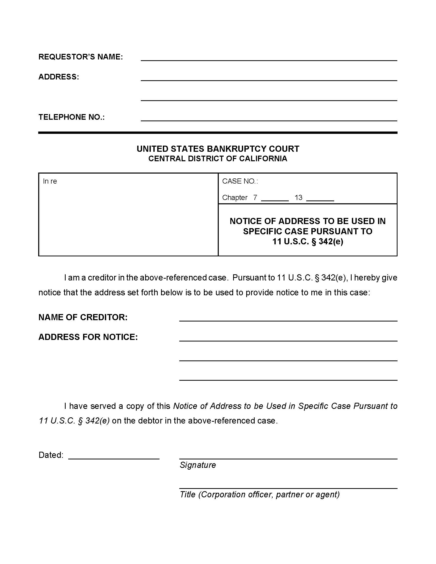 Notice Of Address To Be Used In Specific Case Pursuant To 11 USC 342(e) | Pdf Fpdf Doc Docx | California
