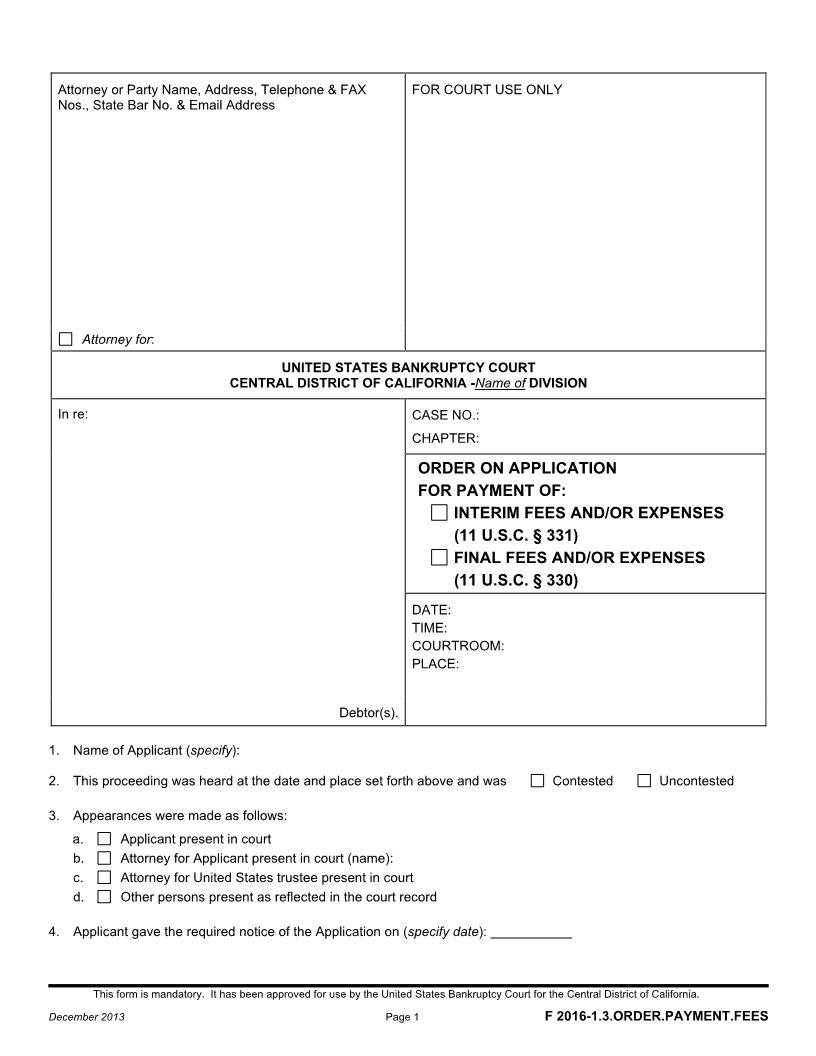 Order On Application For Payment Of Interim Fees And-Or Expenses (Lodged Order Upload) {F 2016-1.3.ORDER.PAYMENT.FEES} | Pdf Fpdf Docx | California