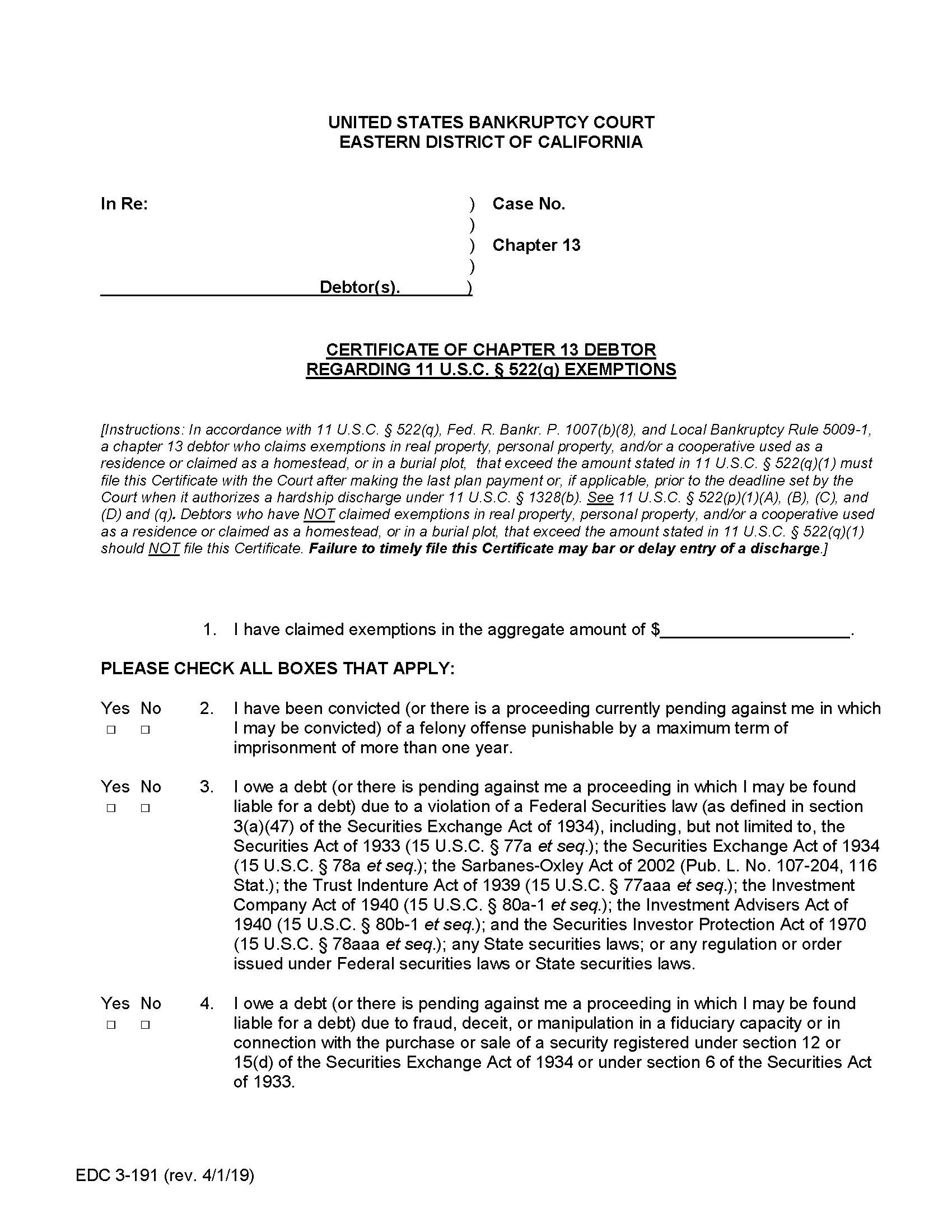 Certificate Of Chapter 13 Debtor Regarding 11 USC 522(q) Exemptions {EDC 3-191} | Pdf Fpdf Docx | California