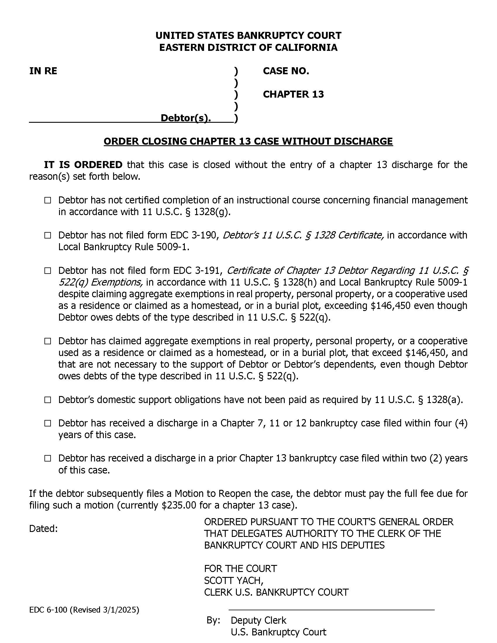Order Closing Chapter 13 Case Without Discharge {EDC 6-100} | Pdf Fpdf Doc Docx | California