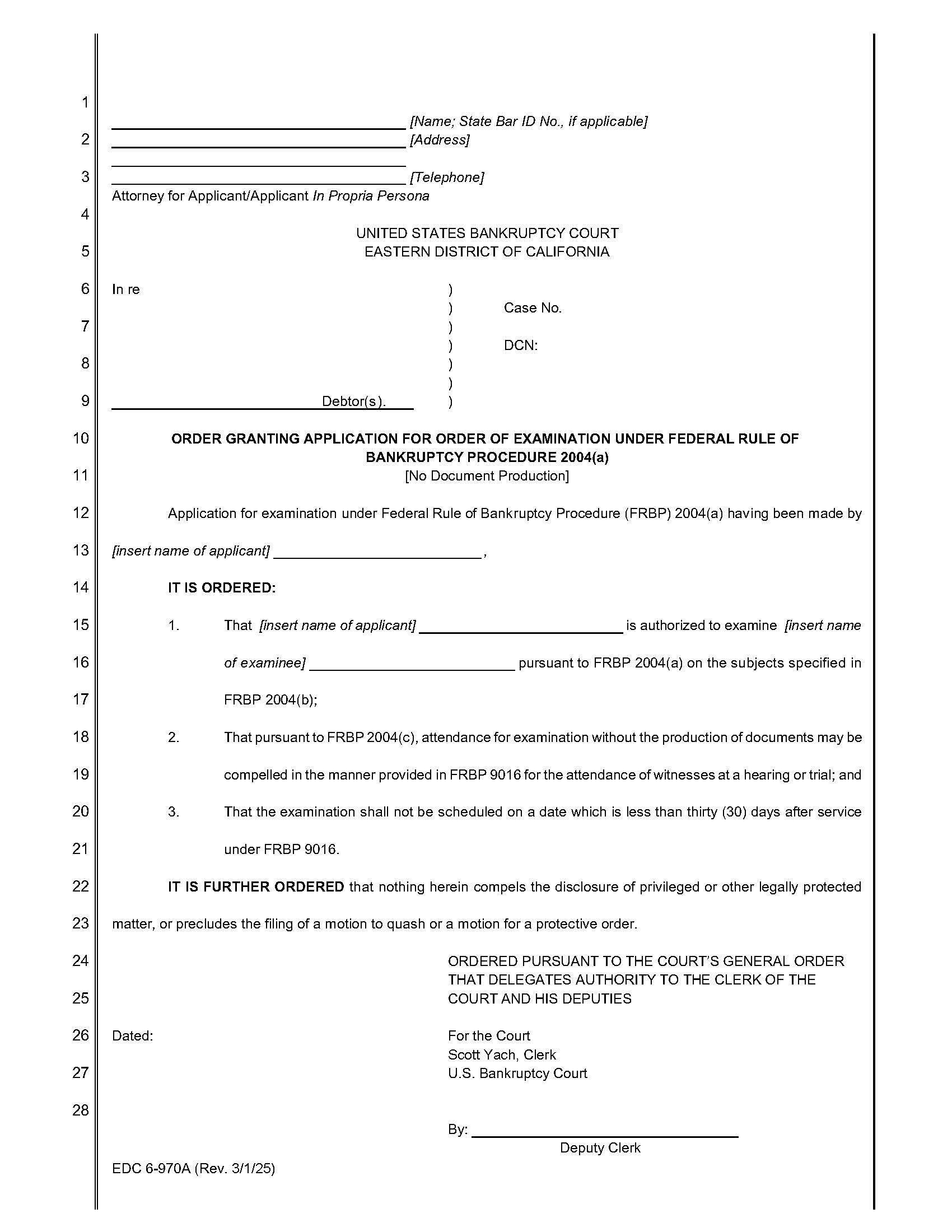 Order Granting Application For Order Of Examination Under Federal Rule Of Bankruptcy (No Document Production) {EDC 6-970A} | Pdf Fpdf Doc Docx | California