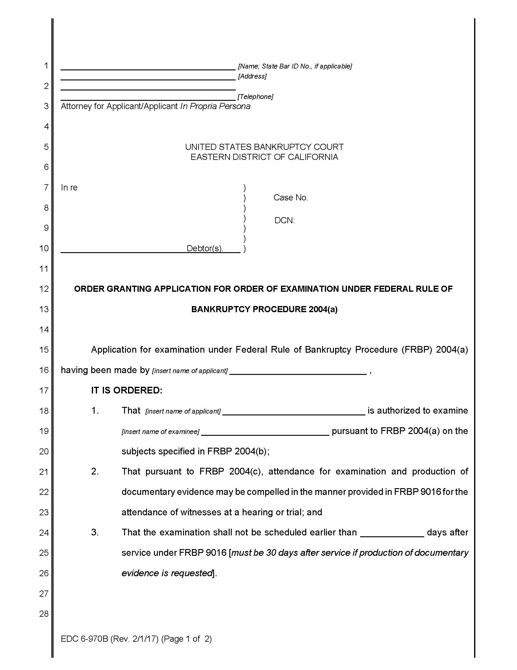 Order Granting Application For Order Of Examination Under Federal Rule Of Bankruptcy Procedure 2004(a) {EDC 6-970B} | Pdf Fpdf Doc Docx | California