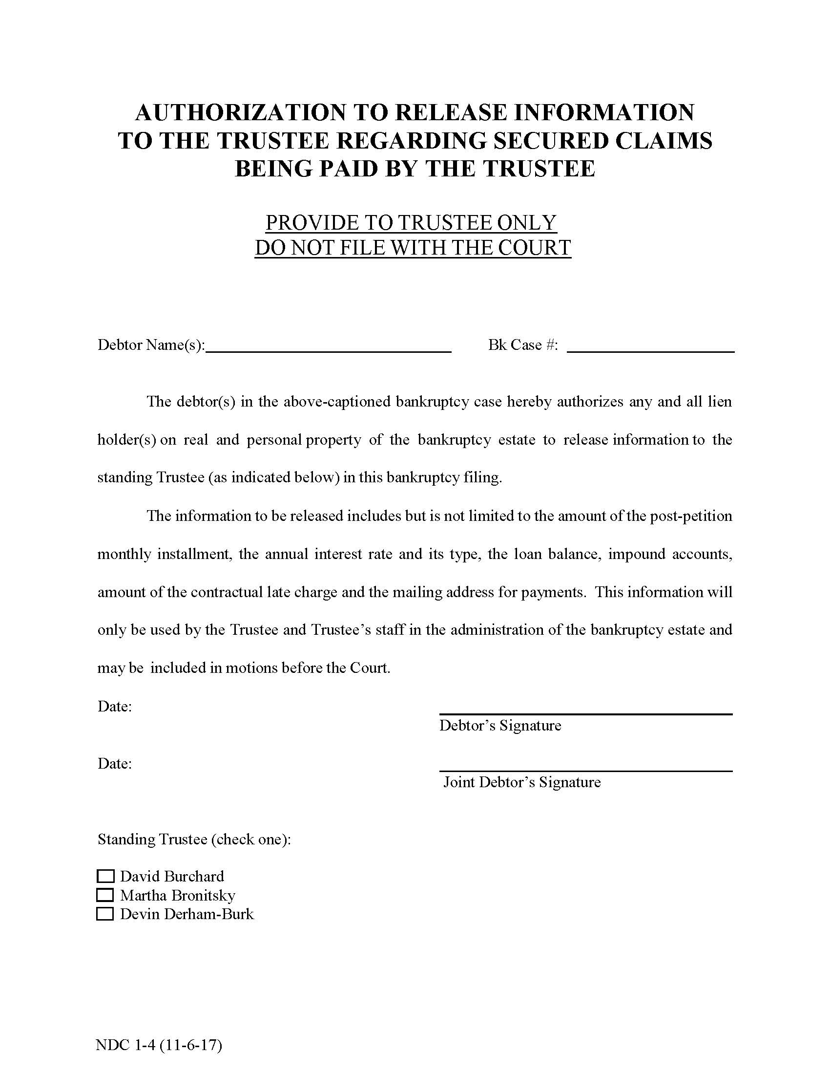 Chapter 13-Authorization To Release Information To The Trustee Regarding Secured Claims {NDC 1-4} | Pdf Fpdf Docx | California
