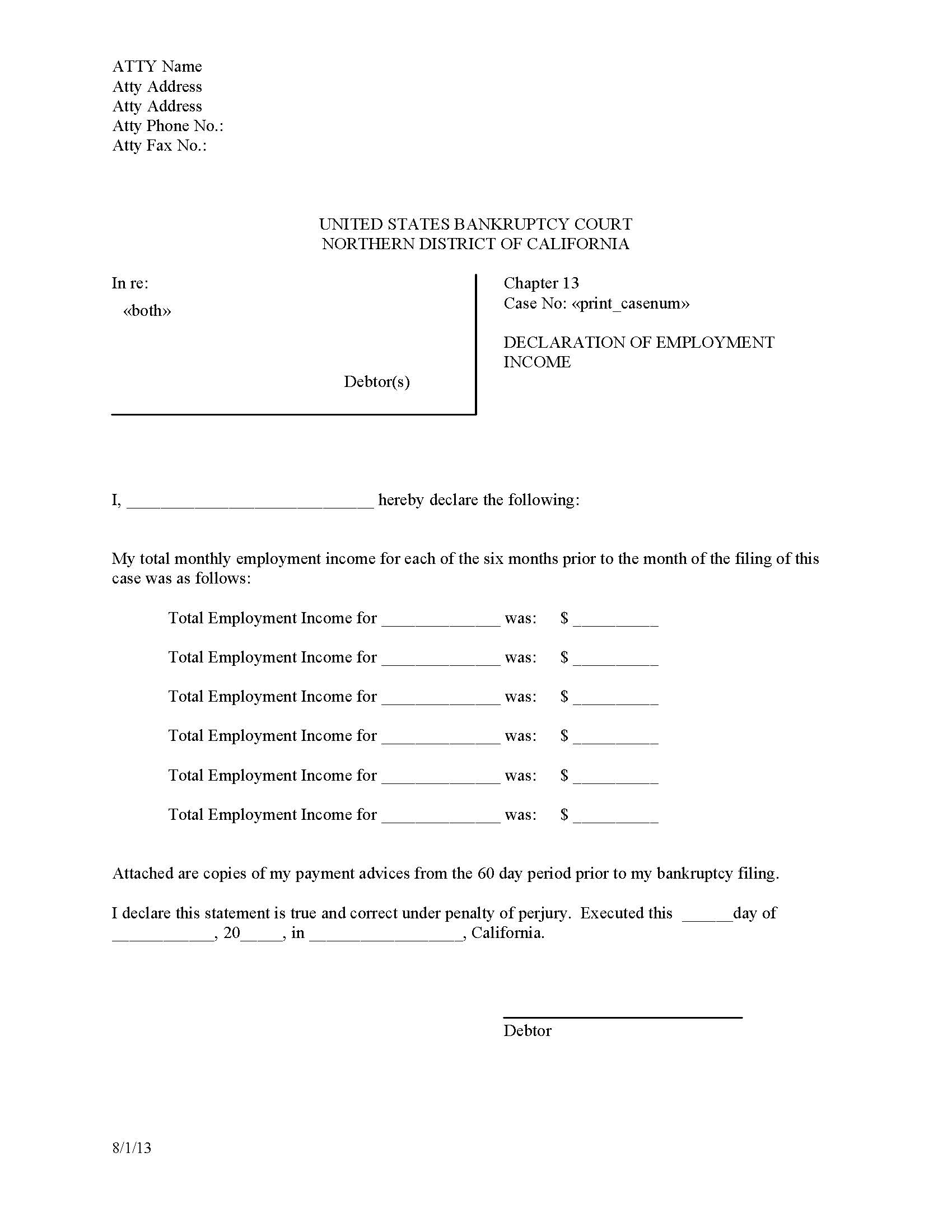 Trustees Form-Declaration Of Employment Income (San Francisco Division) | Pdf Fpdf Docx | California