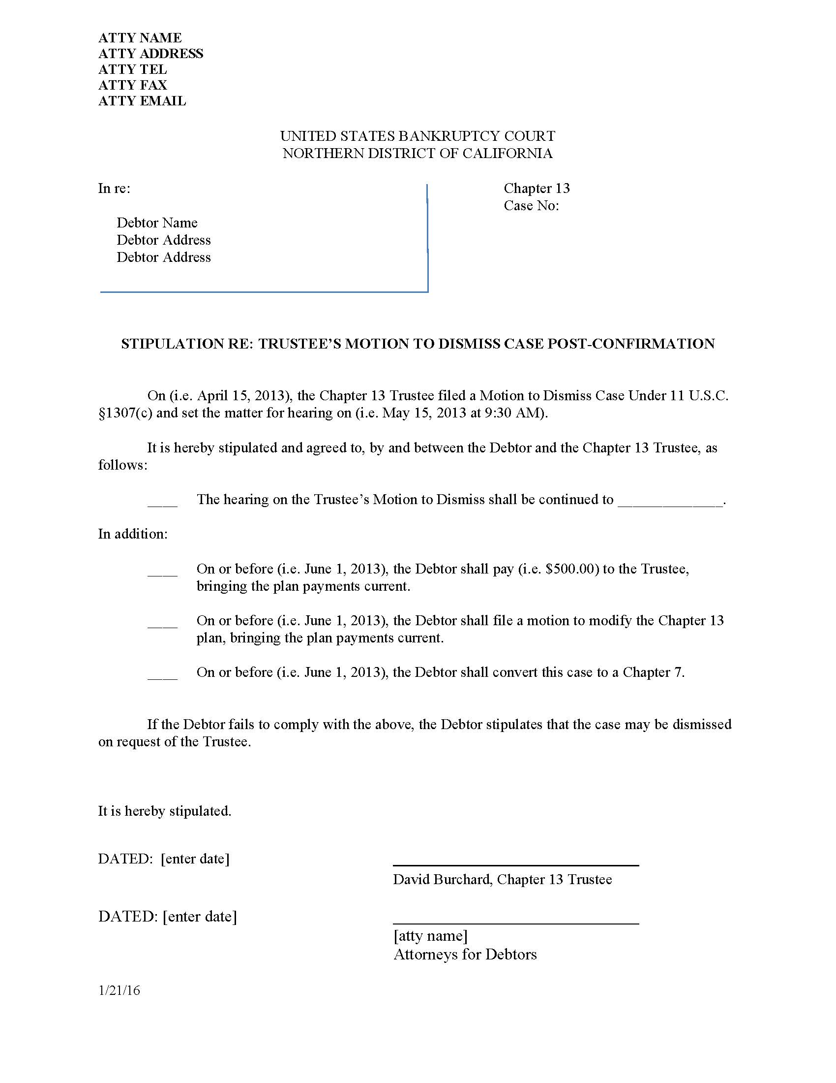 Trustees Form-Stipulation Re Trustees Motion To Dismiss Case Post-Confirmation | Pdf Fpdf Docx | California