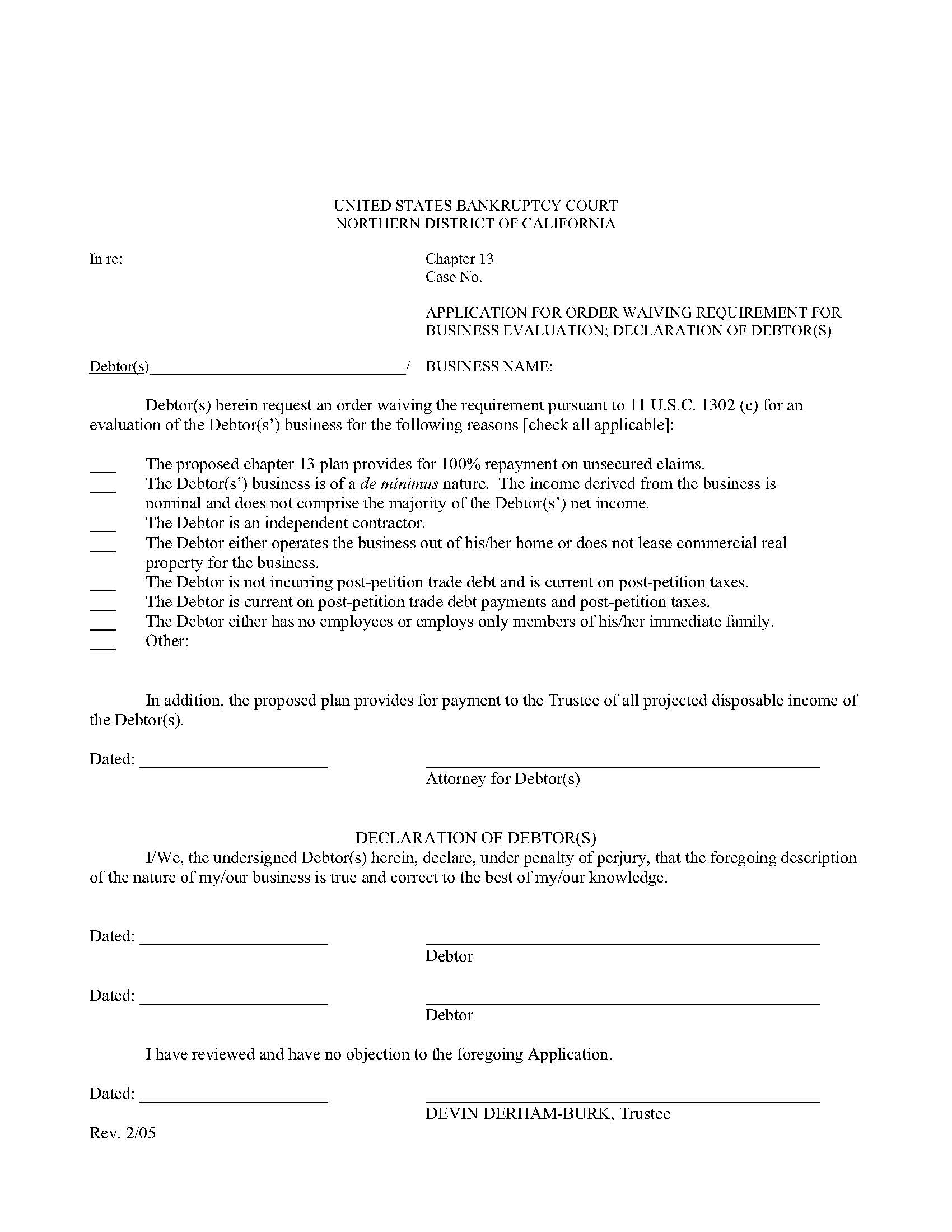 Application For Order Waiving Requirement For Busniess Evaluation-Declaration Of Debtor(s) | Pdf Fpdf Docx | California