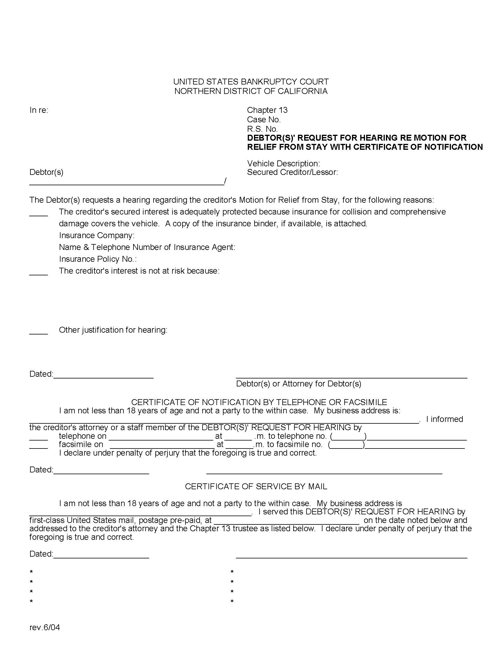 Debtor(s) Request For Hearing Re Motion For Relief From Stay With Certificate Of Notification And Service | Pdf Fpdf Docx | California
