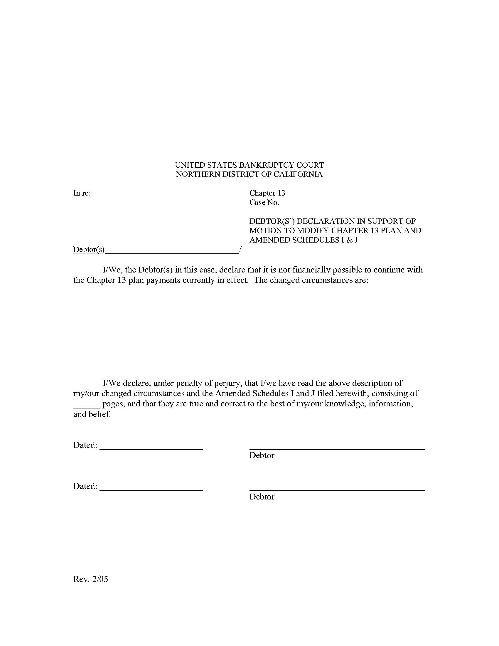 Debtors Declaration In Support Of Motion To Modify Chapter 13 Plan And Amended Schedules I And J | Pdf Fpdf Docx | California