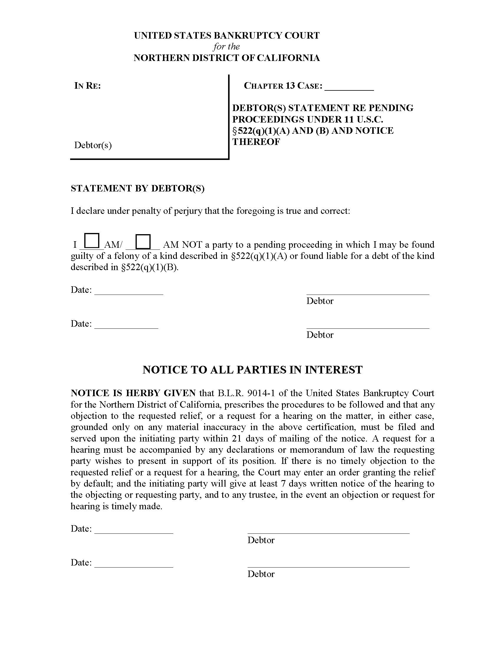 Debtors Statement Re Pending Proceedings Under 11 USC  522 (q)(1)(A) And (B) | Pdf Fpdf Docx | California