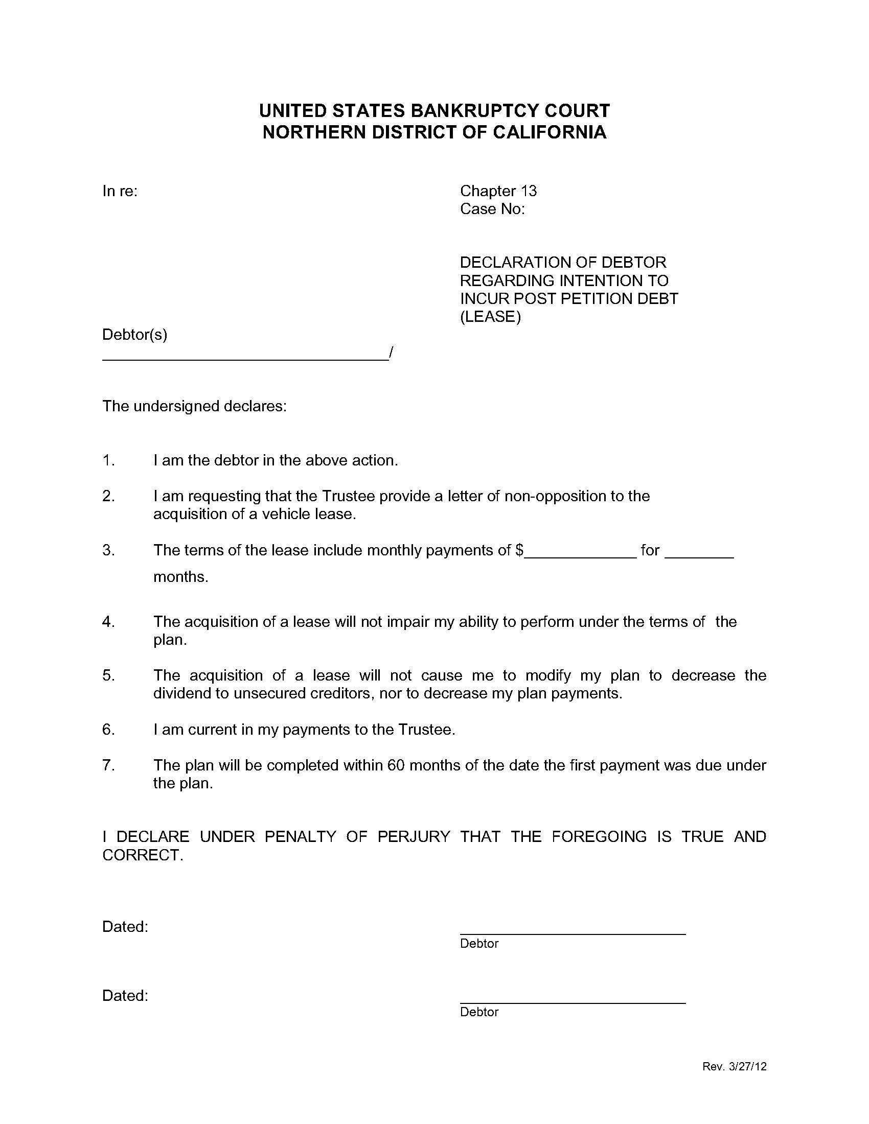 Declaration Of Debtor Regarding Intention To Incur Post Petition Debt (Lease) | Pdf Fpdf Docx | California