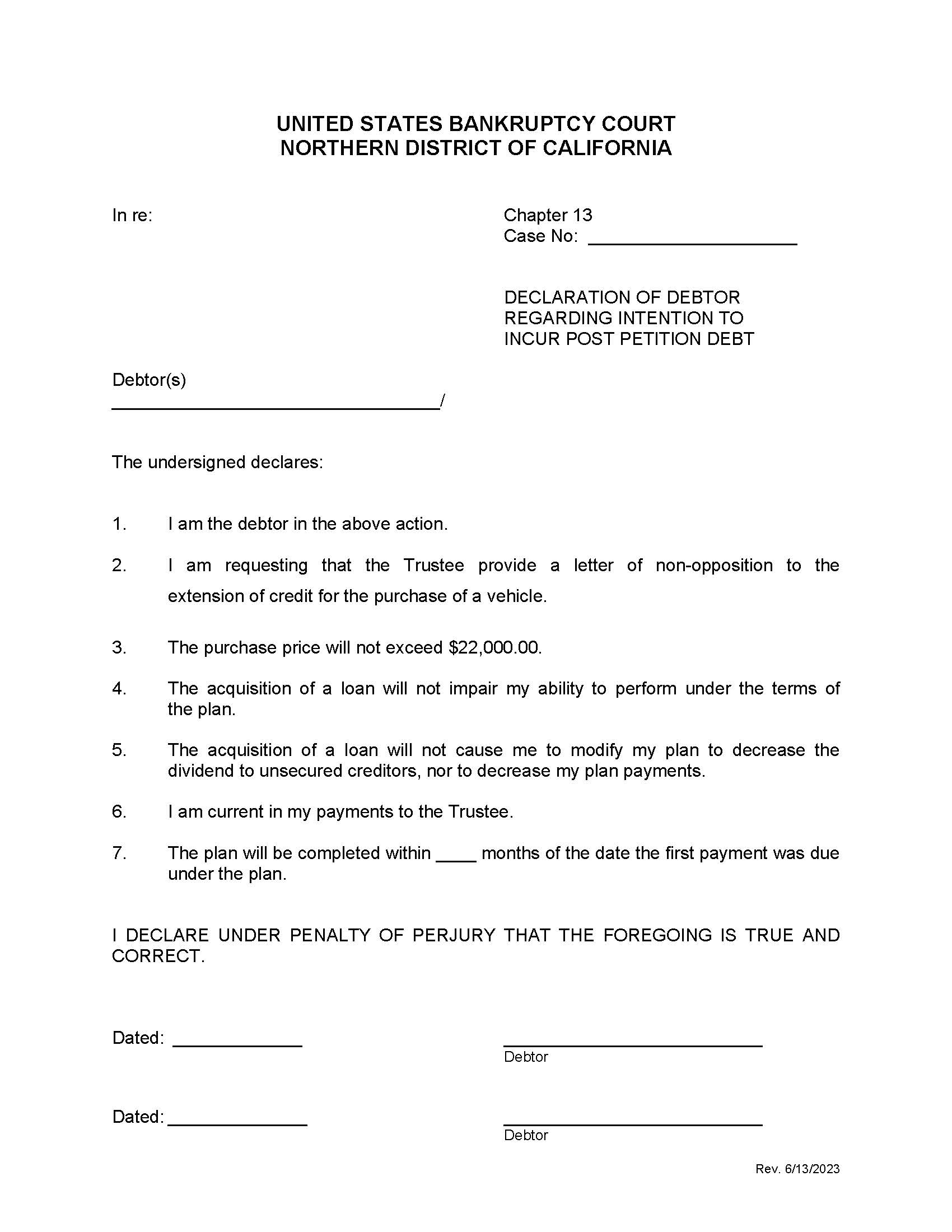 Declaration Of Debtor Regarding Intention To Incur Post Petition Debt (Vehicle) | Pdf Fpdf Docx | California