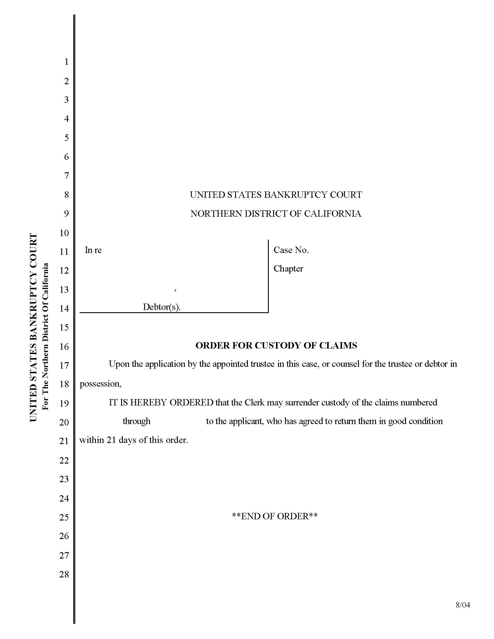 Order For Custody Of Claims (San Jose) | Pdf Fpdf Docx | California
